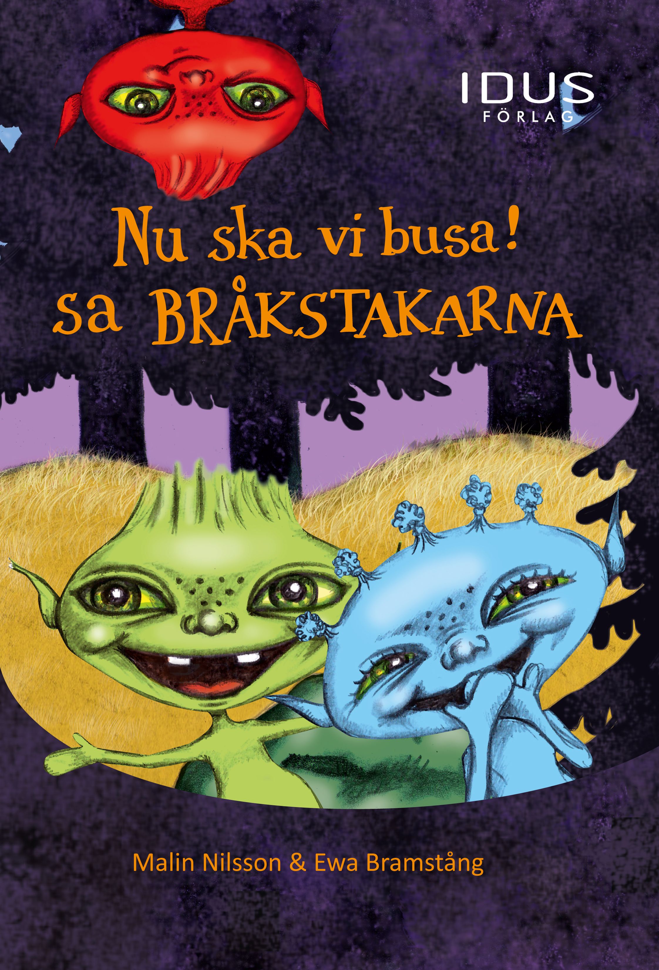 Nu ska vi busa! sa Bråkstakarna, eBook by Malin Nilsson