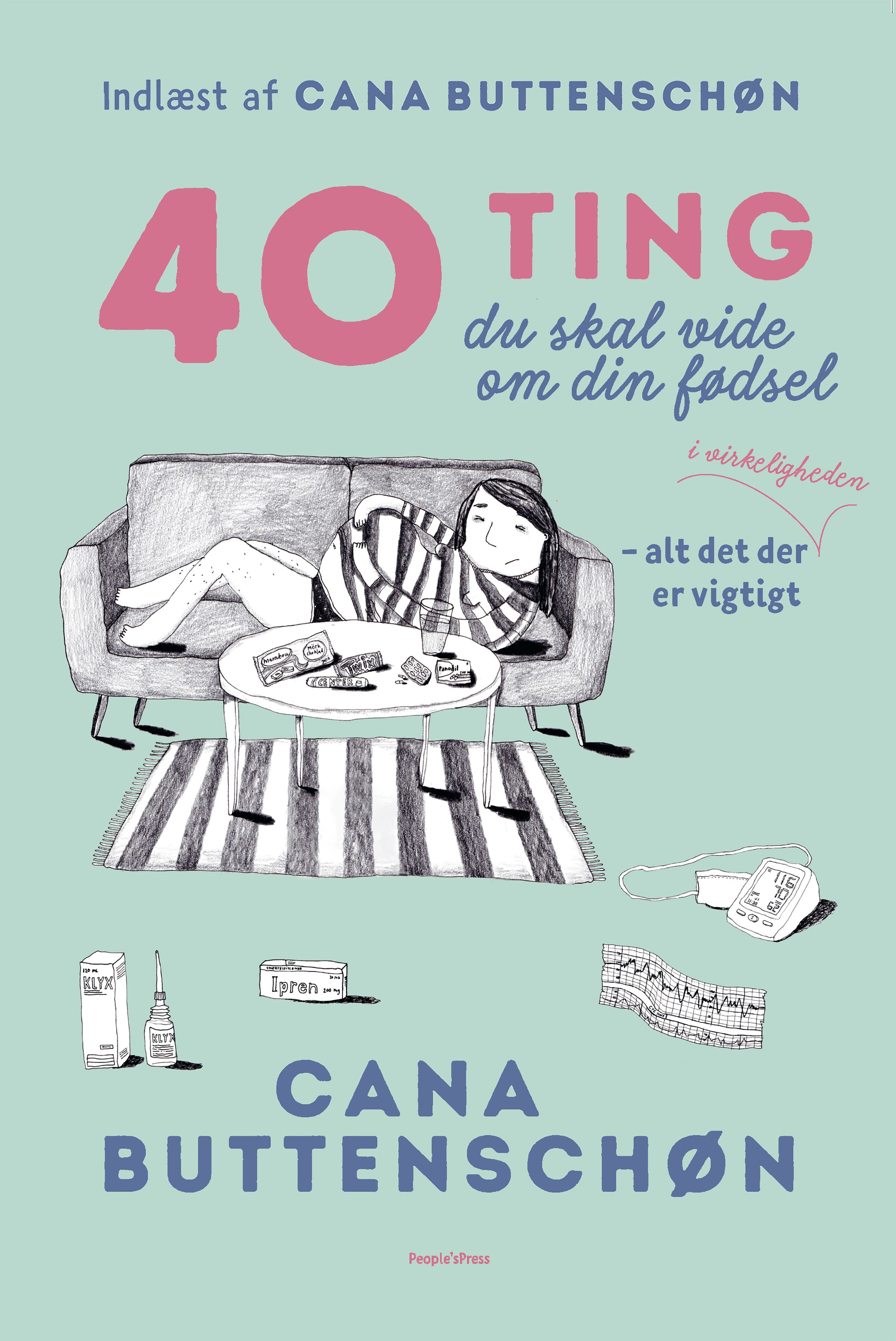 40 ting du skal vide om din fødsel, audiobook by Cana Buttenschøn