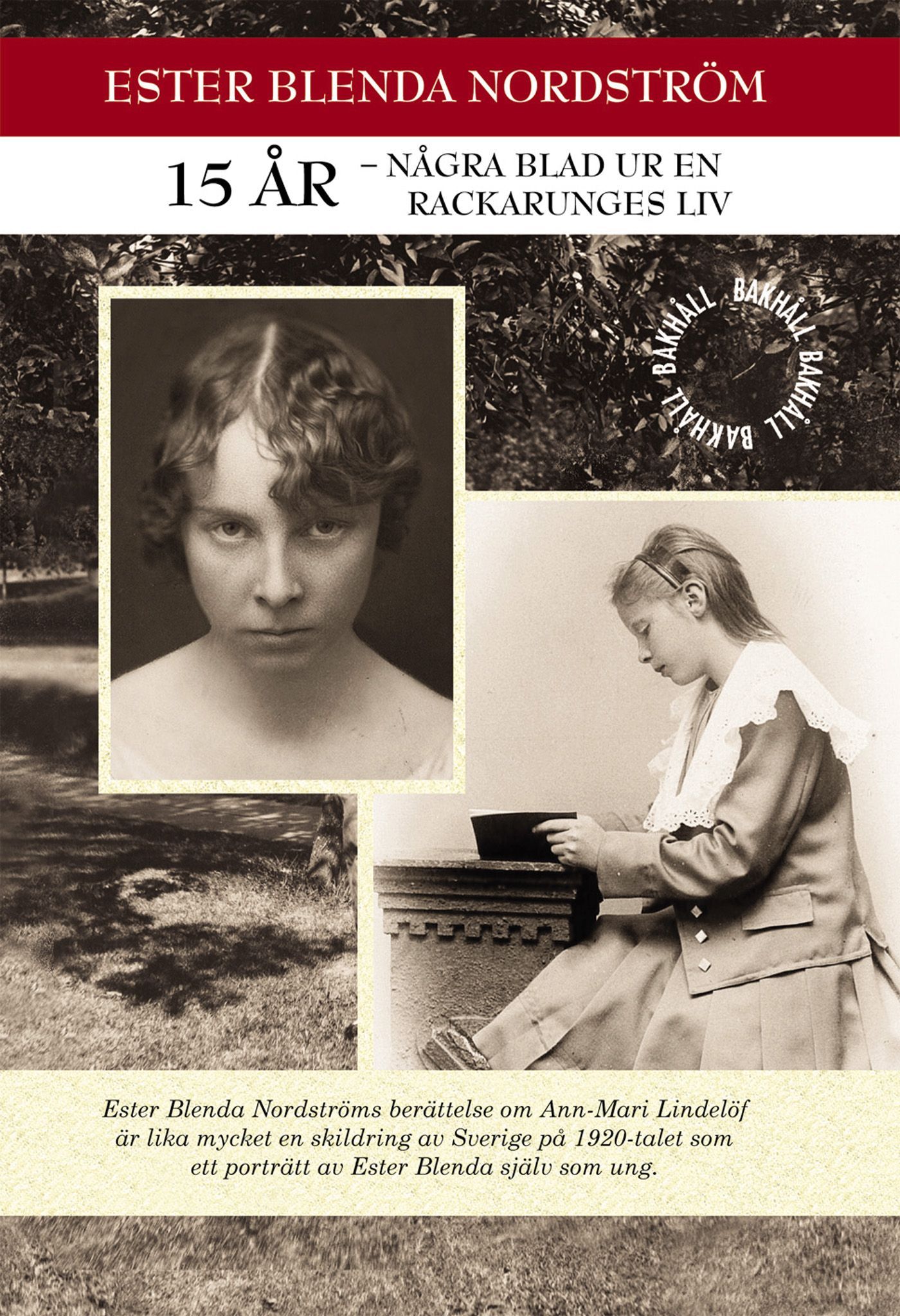 15 år - Några blad ur en rackarunges liv, e-bok av Ester Blenda Nordström