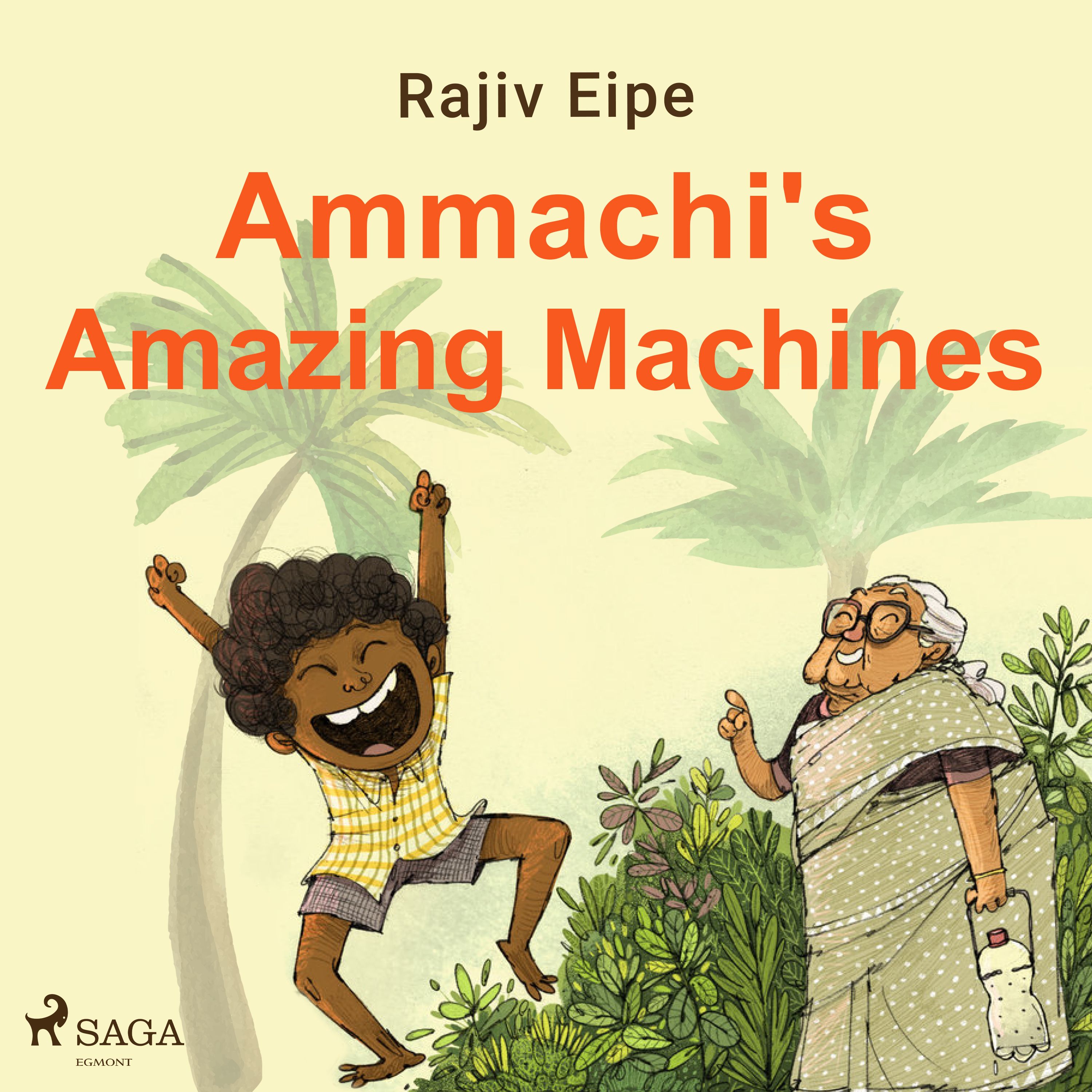 Ammachi's Amazing Machines, ljudbok av Rajiv Eipe