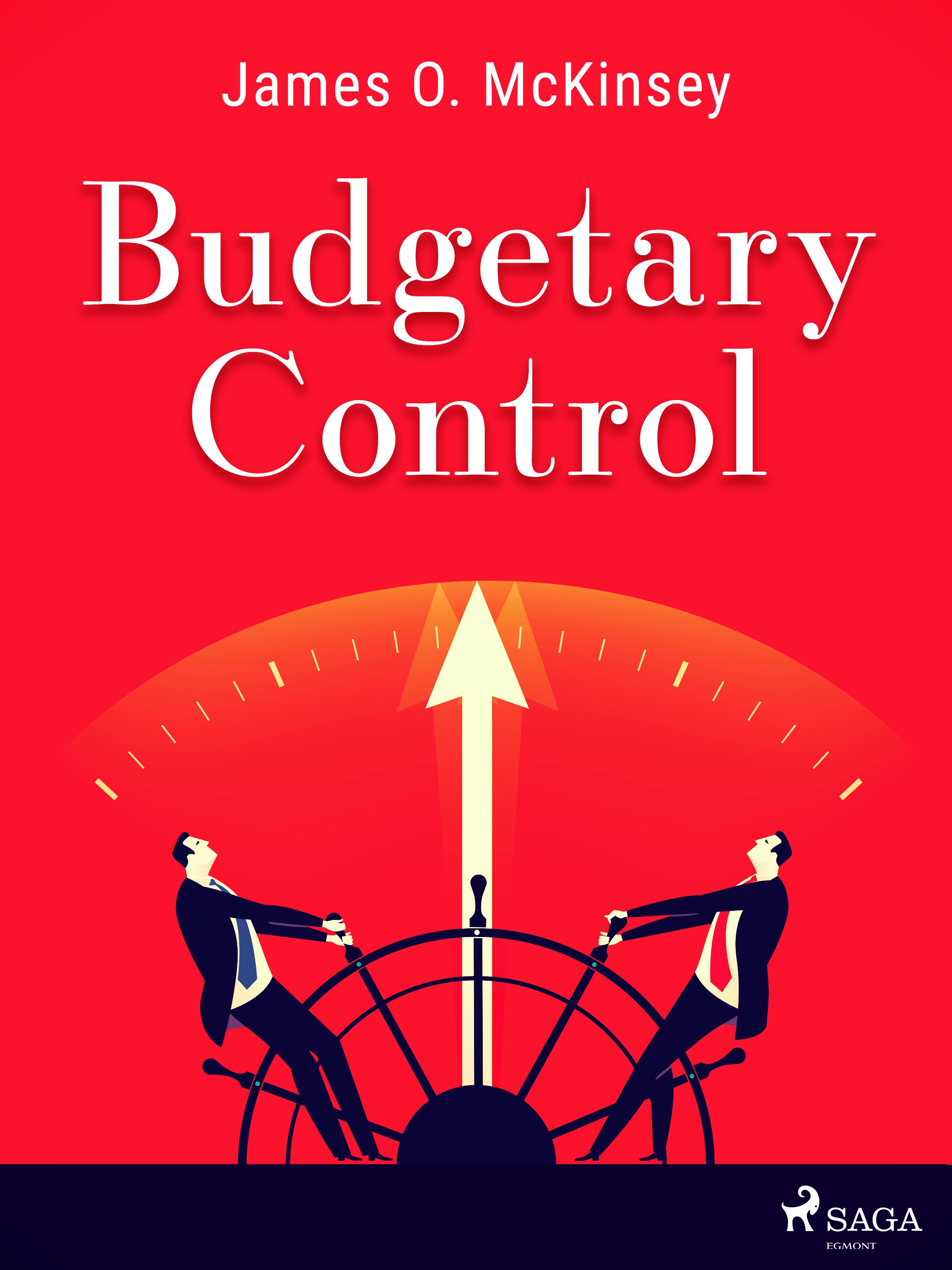 Budgetary Control, eBook by James O. McKinsey