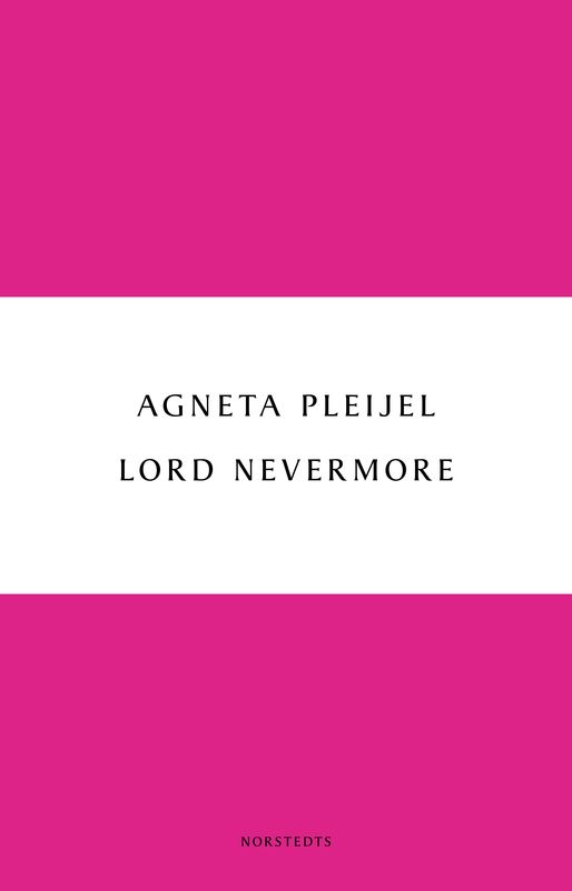 Lord Nevermore, eBook by Agneta Pleijel