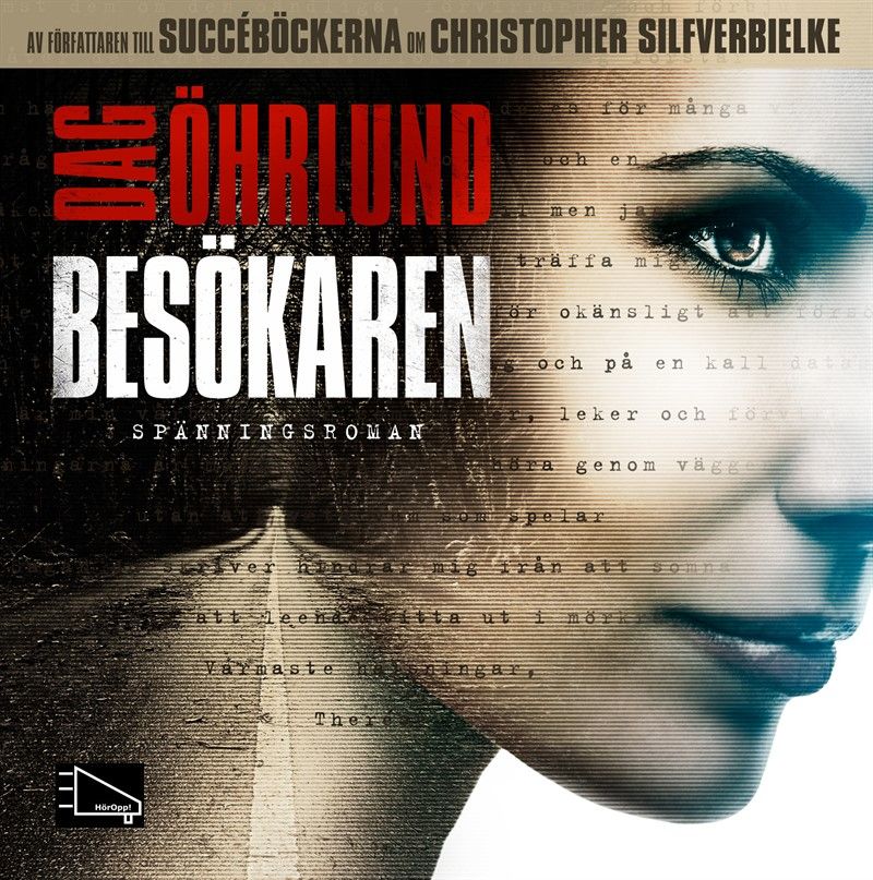 Besökaren, audiobook by Dag Öhrlund