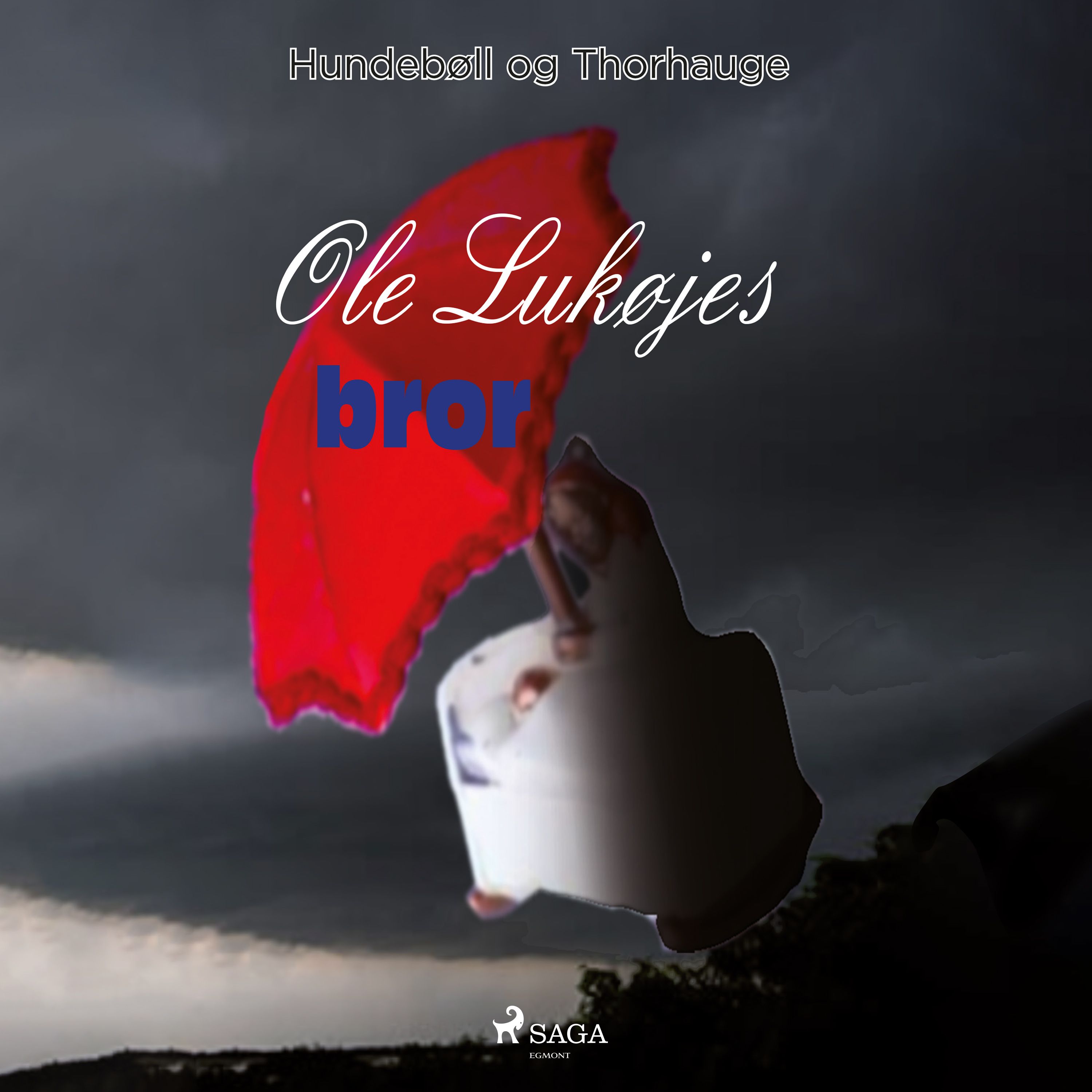 Ole Lukøjes Bror, ljudbok av Betina Hundebøll, Charlotte Thorhauge