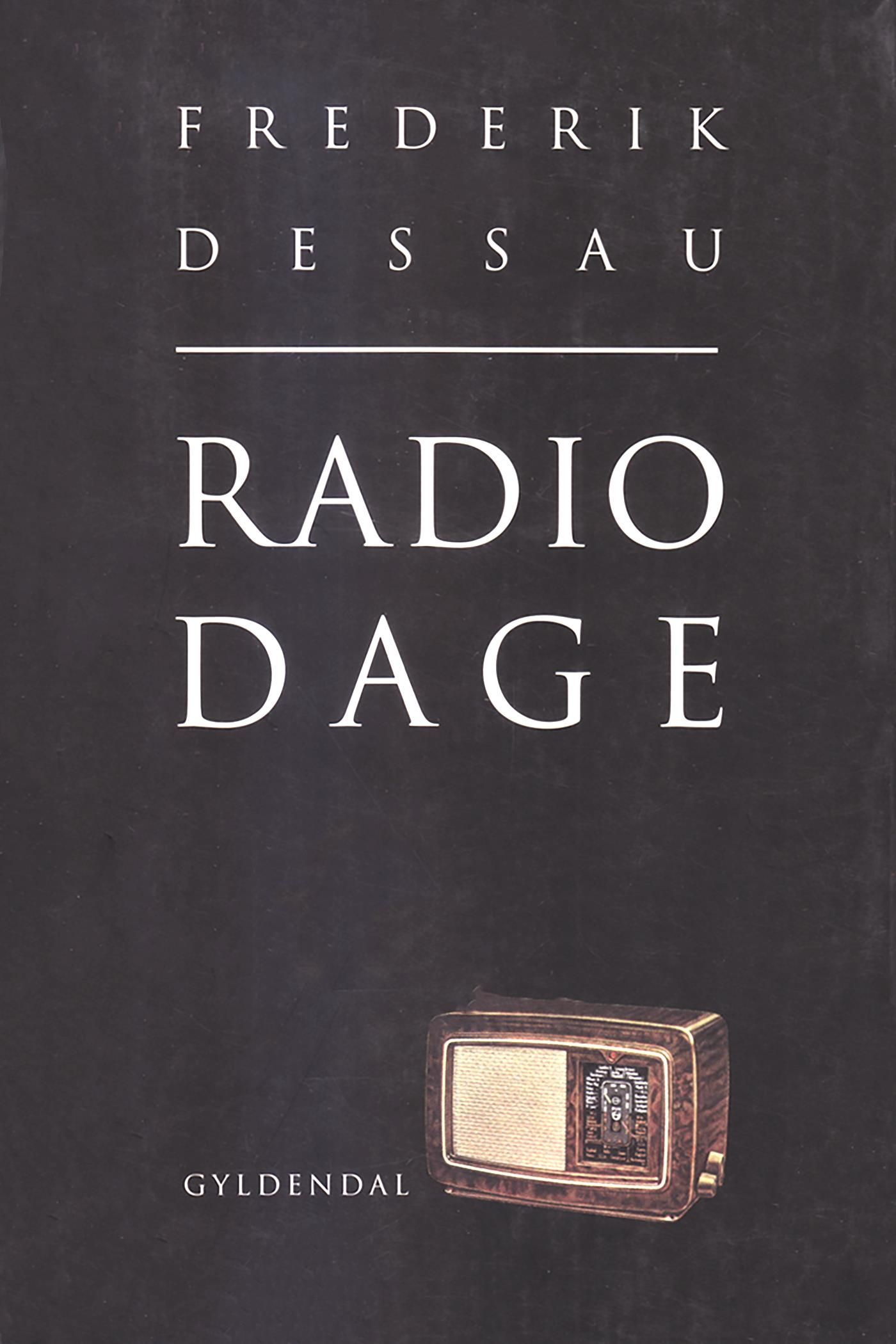 Radiodage, e-bok av Frederik Dessau