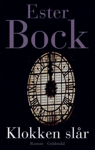Klokken slår, ljudbok av Ester Bock