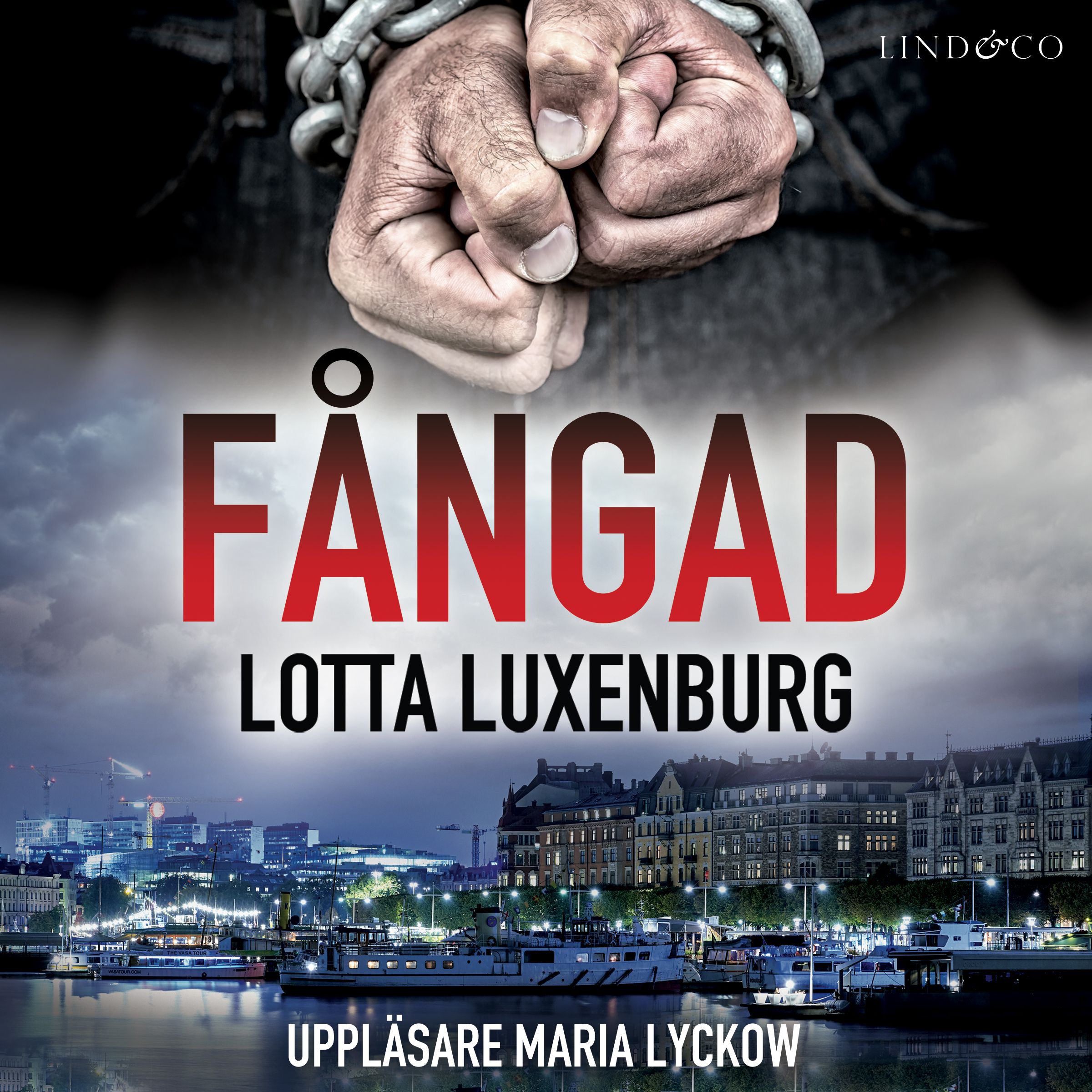 Fångad, audiobook by Lotta Luxenburg