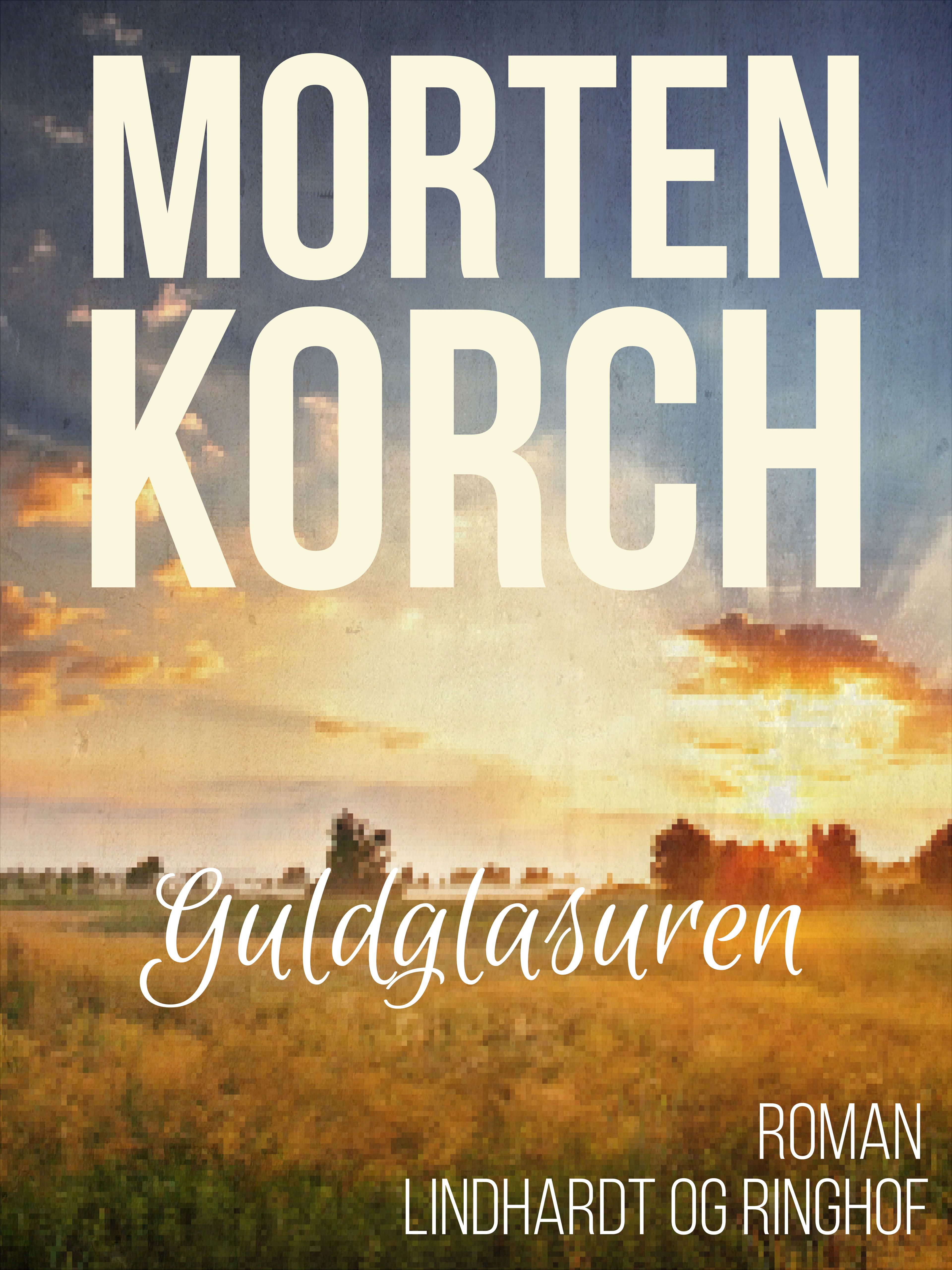 Guldglasuren, ljudbok av Morten Korch