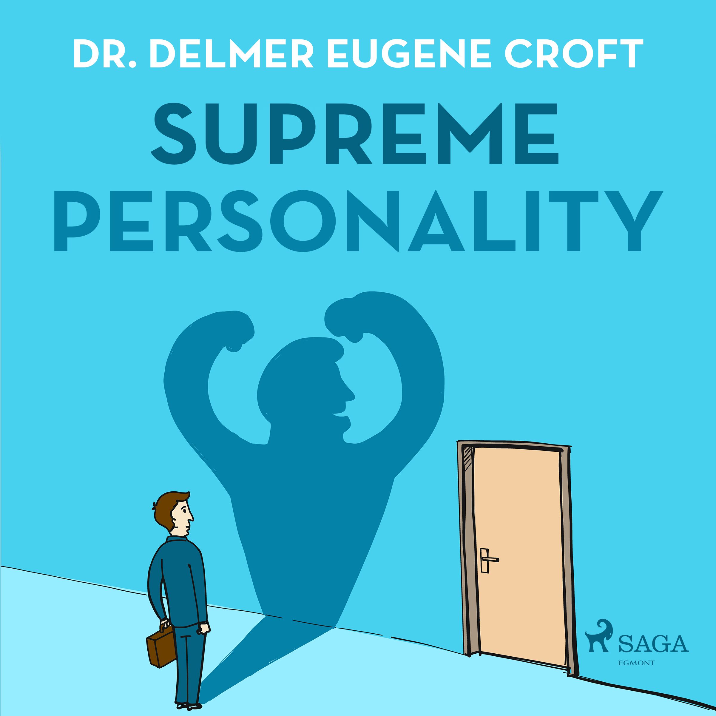 Supreme Personality, audiobook by Dr. Delmer Eugene Croft