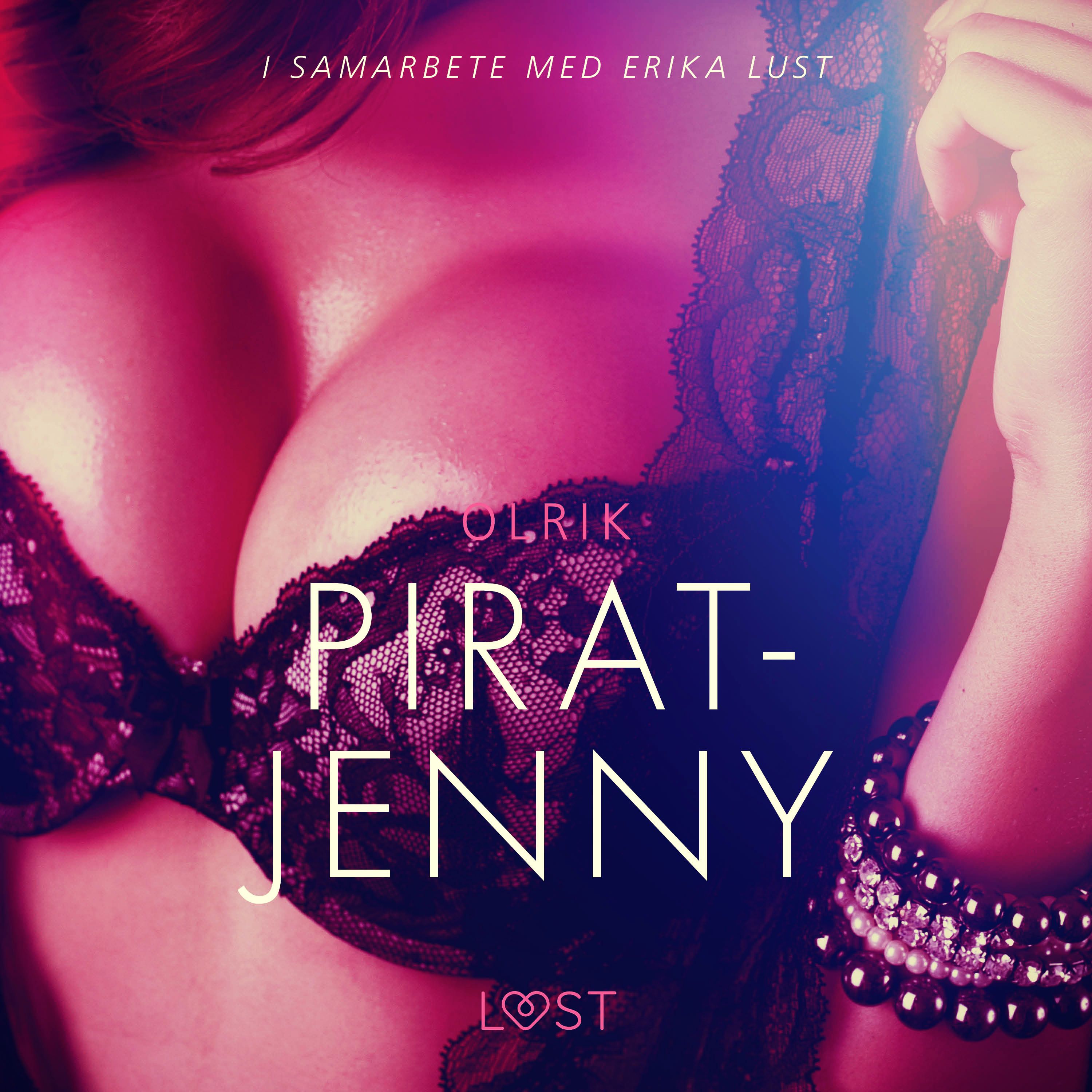 Pirat-Jenny - erotisk novell, lydbog af Olrik