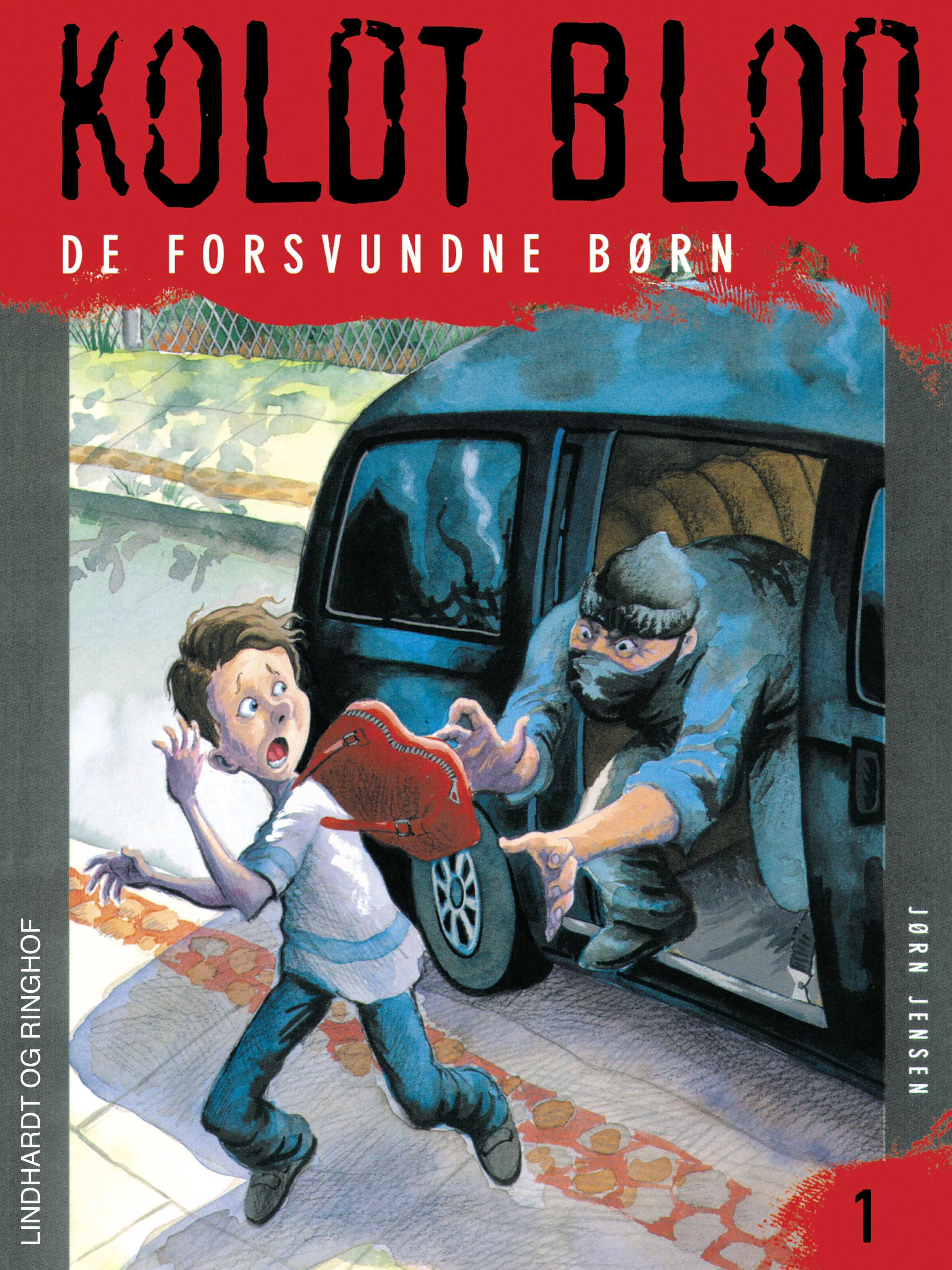 Koldt blod 1 - De forsvundne børn, audiobook by Jørn Jensen