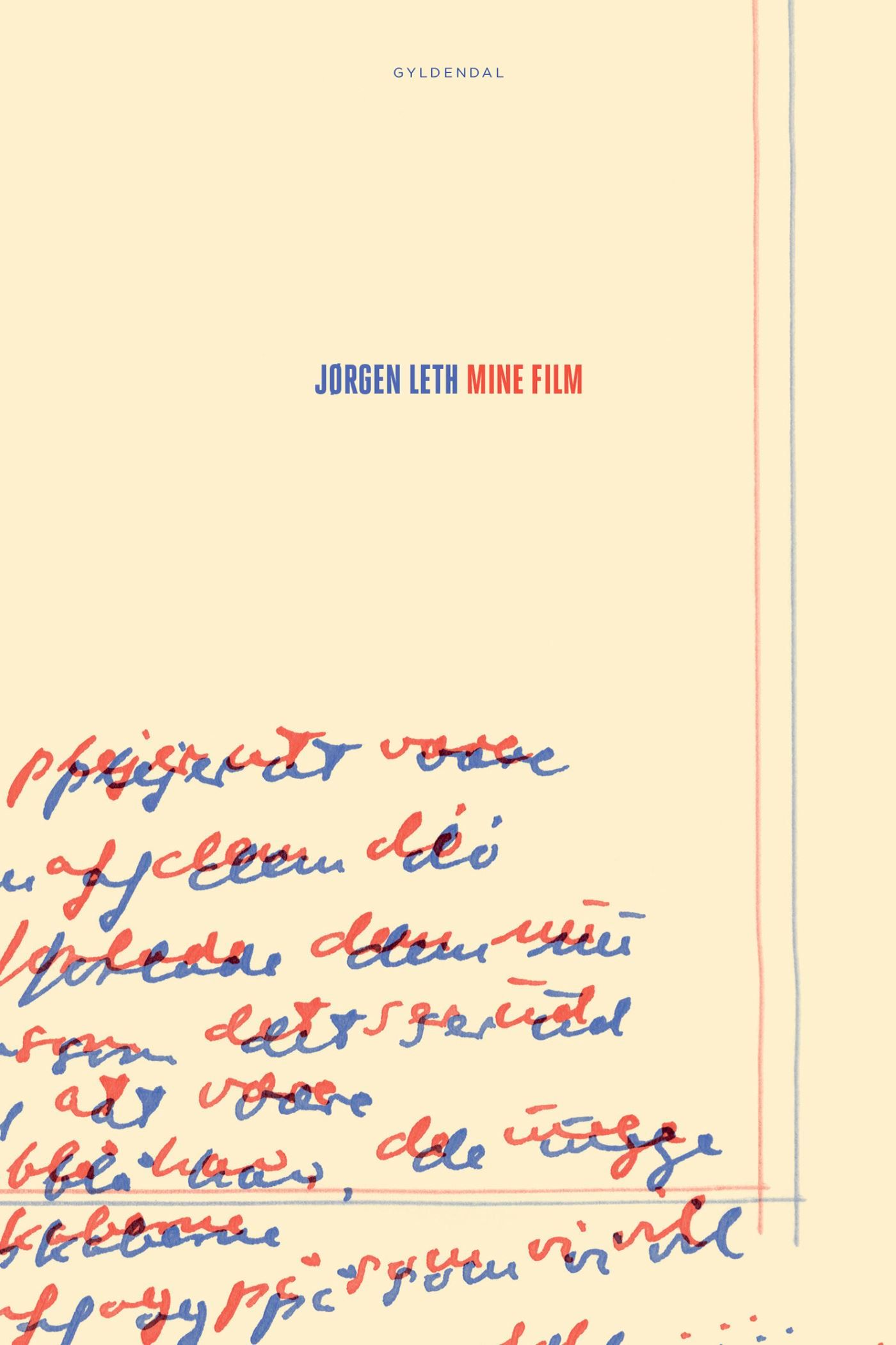 Mine film, lydbog af Jørgen Leth