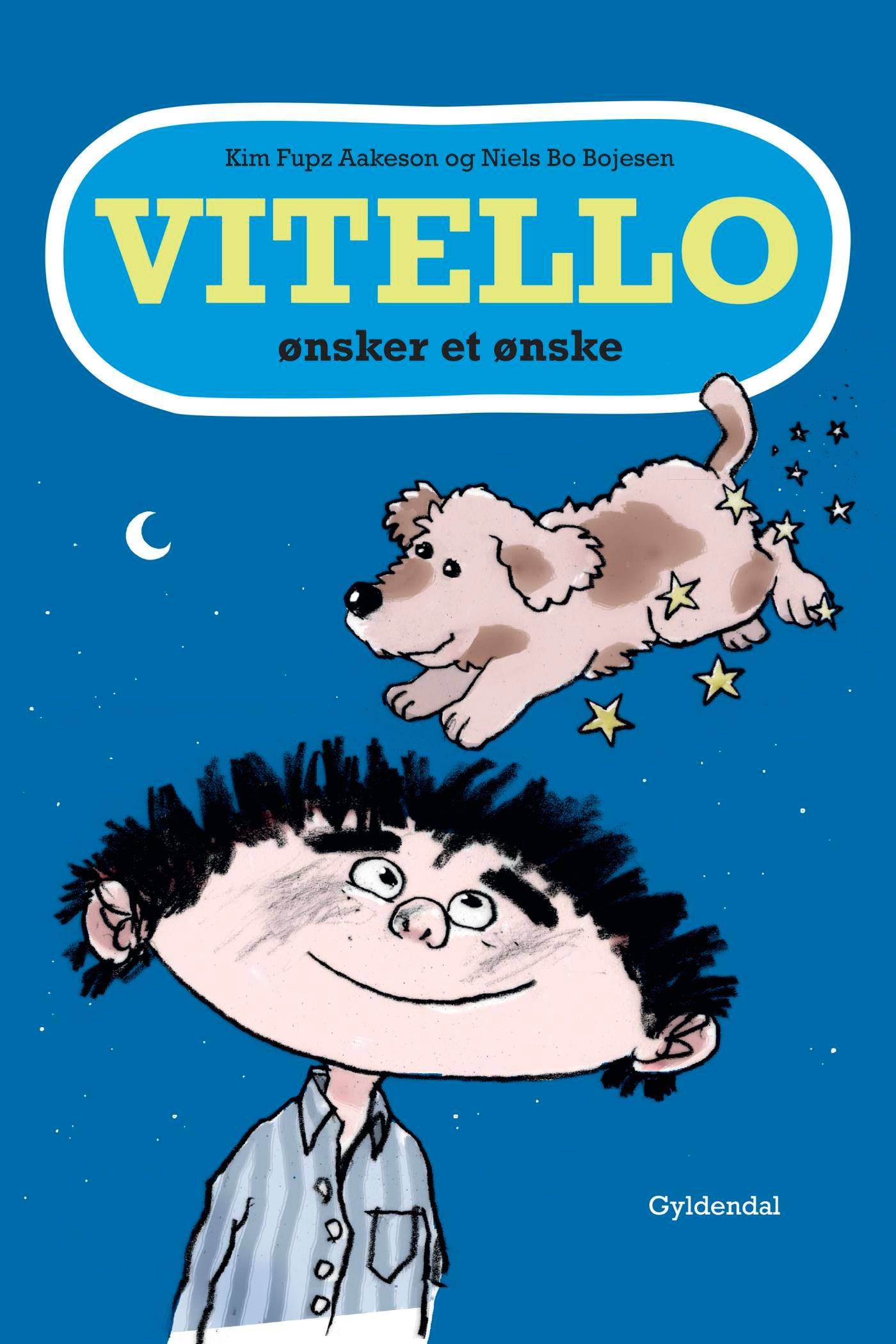 Vitello ønsker et ønske - Lyt&læs, e-bok av Niels Bo Bojesen, Kim Fupz Aakeson
