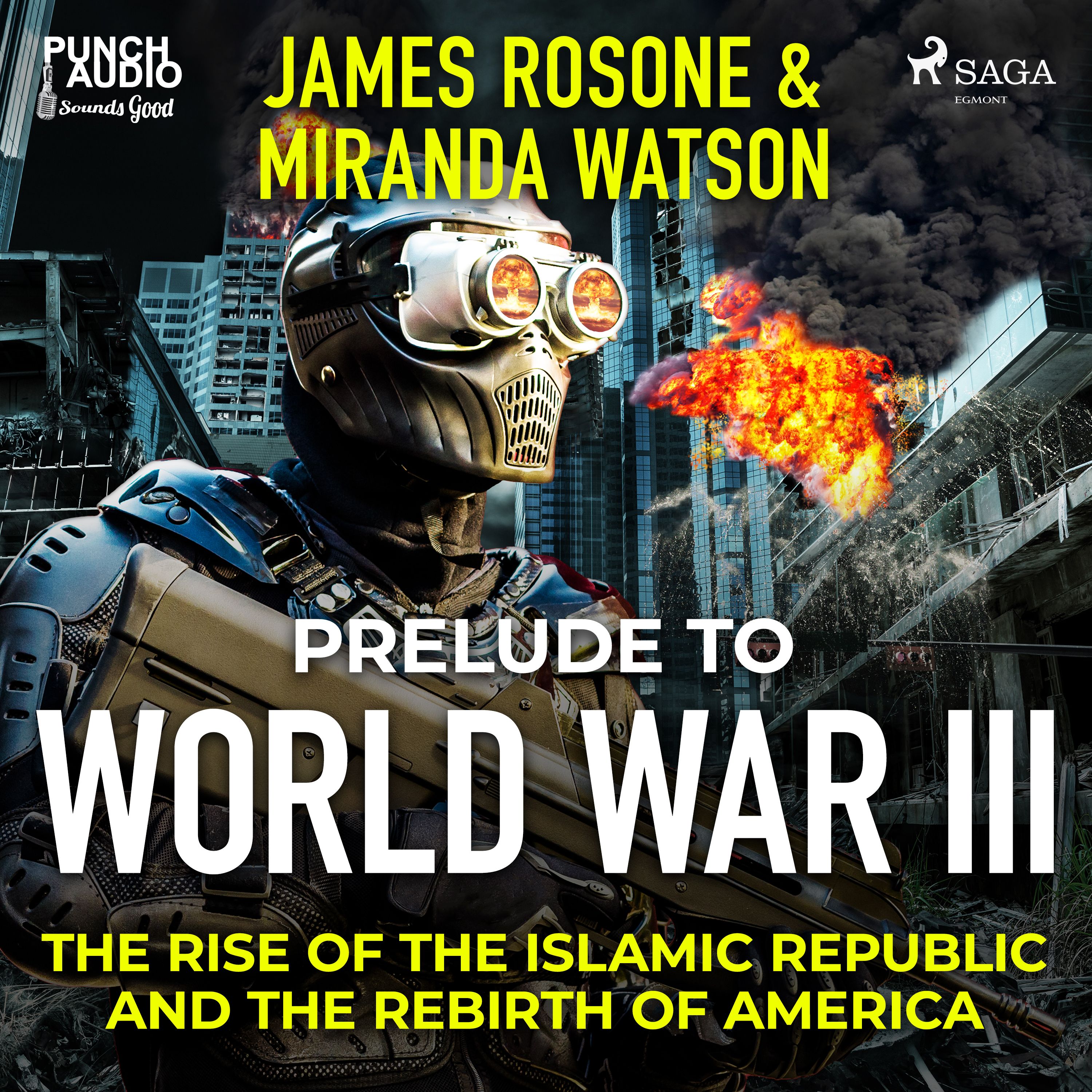 Prelude to World War III, ljudbok av James Rosone, Miranda Watson