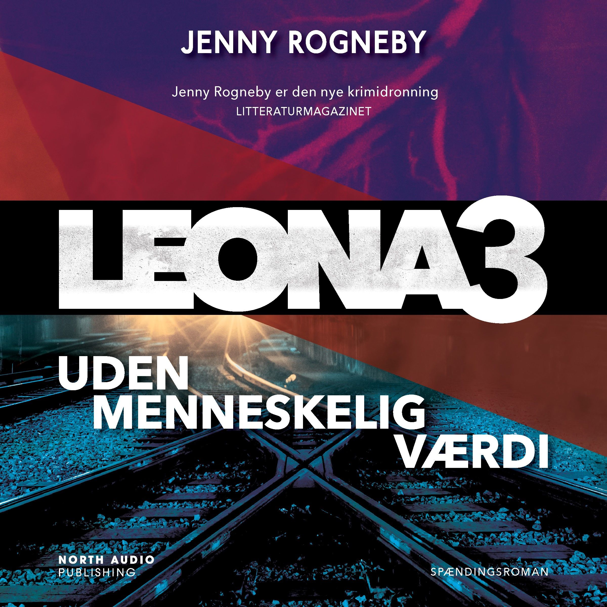 Leona - uden menneskelig værdi, ljudbok av Jenny Rogneby