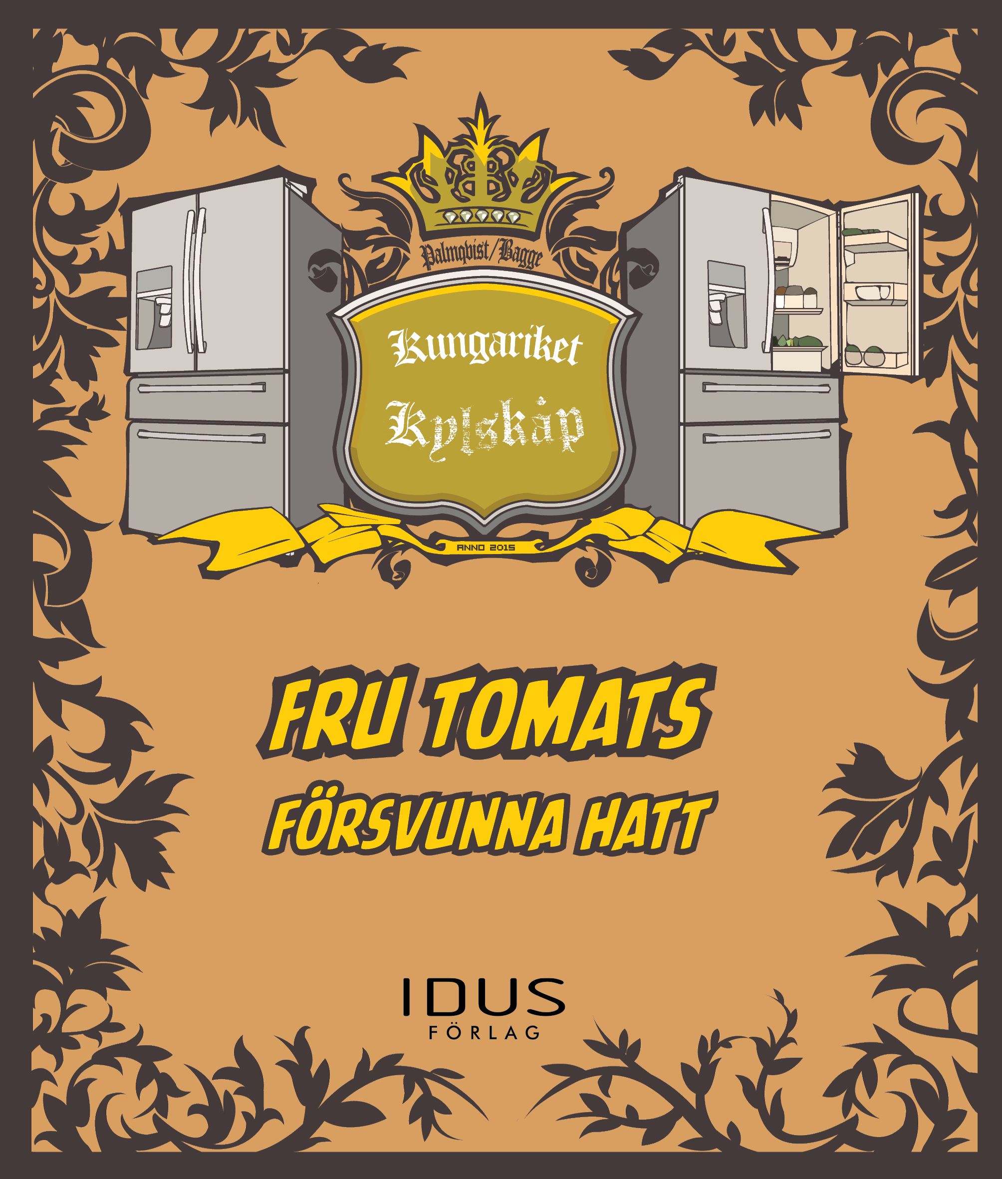 Fru Tomats försvunna hatt, e-bog af Martin Palmqvist