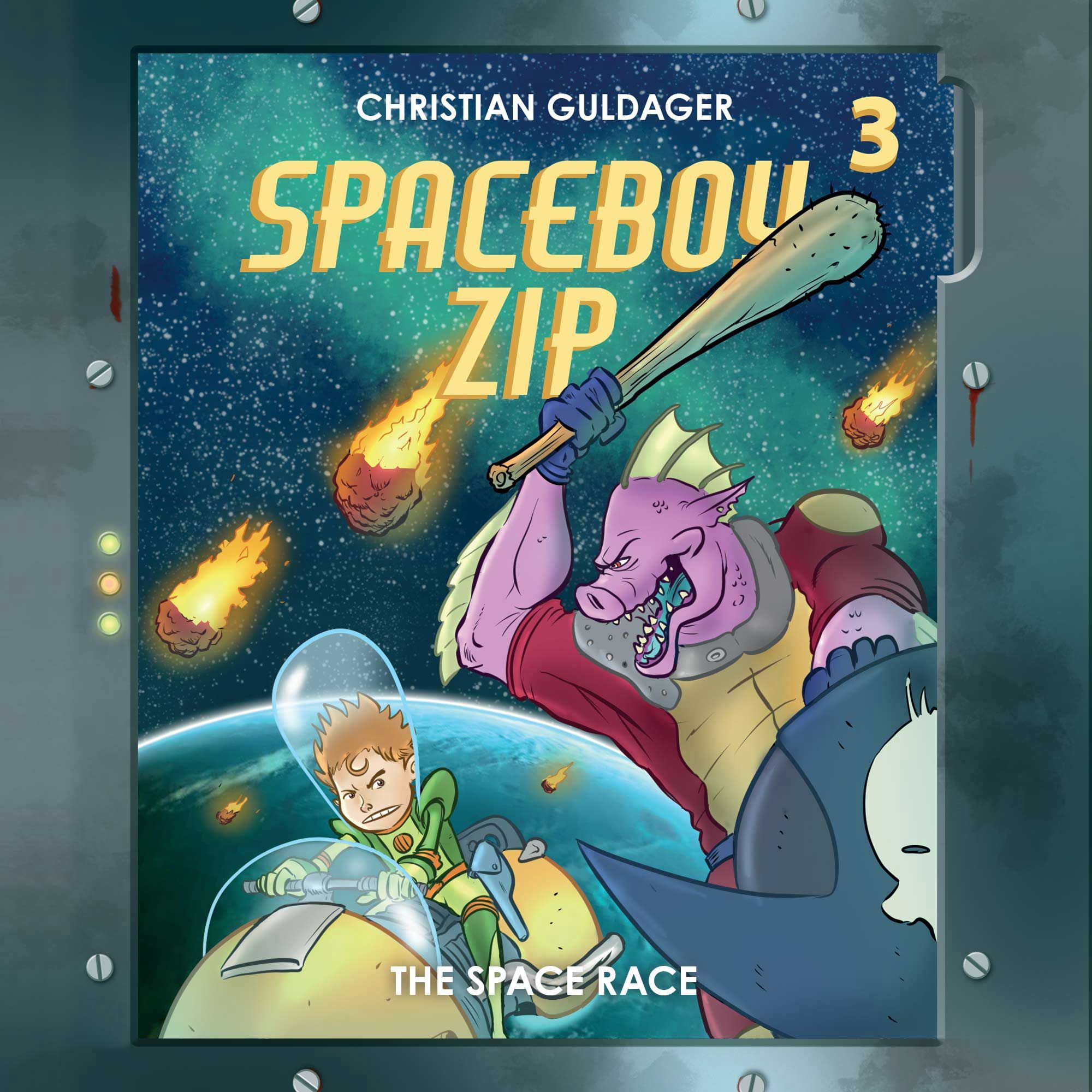 Spaceboy Zip #3: The Space Race, ljudbok av Christian Guldager