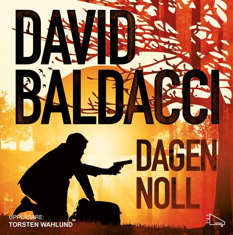 Dagen noll, audiobook by David Baldacci