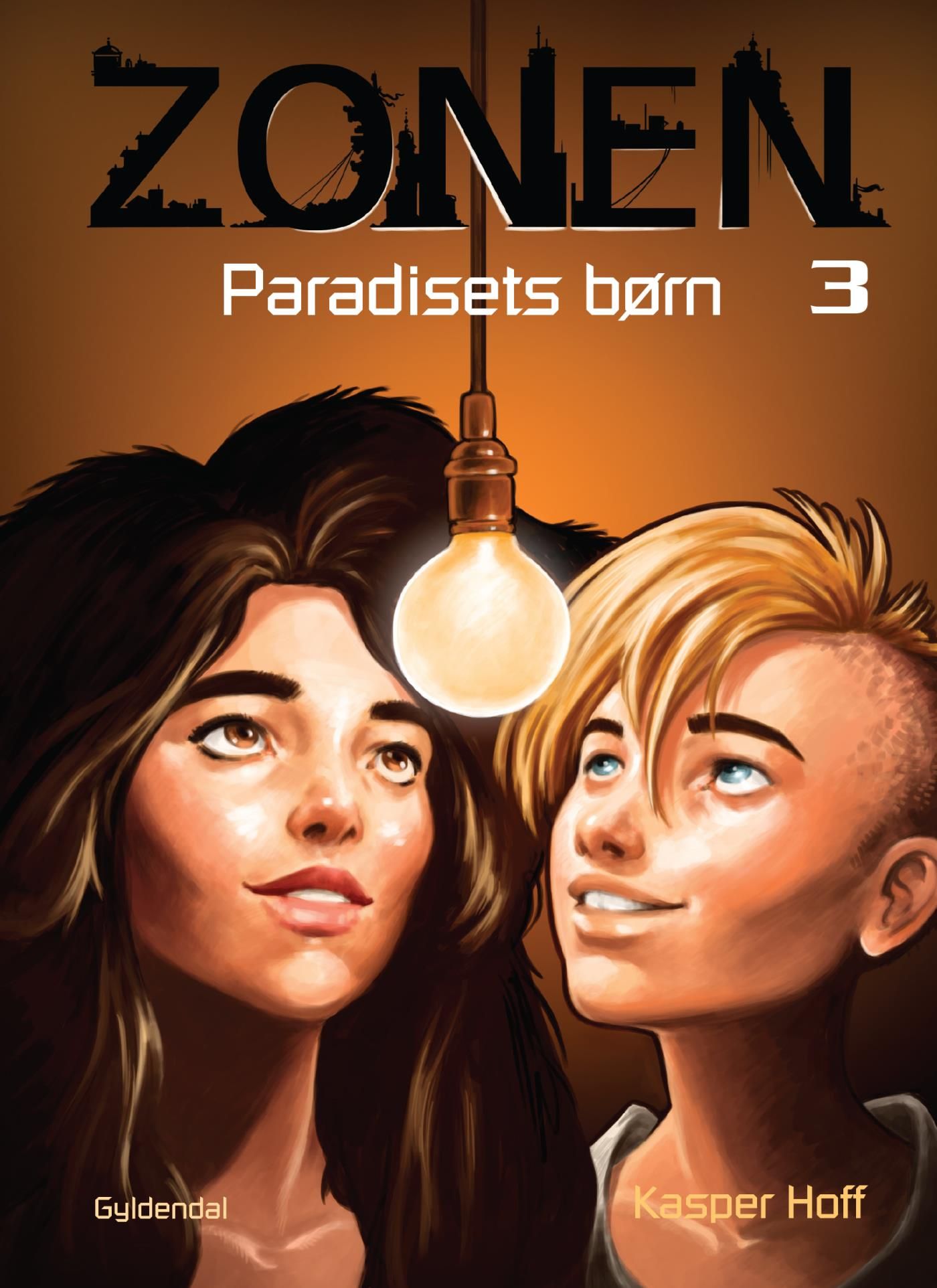 Zonen 3 - Paradisets børn, e-bog af Kasper Hoff