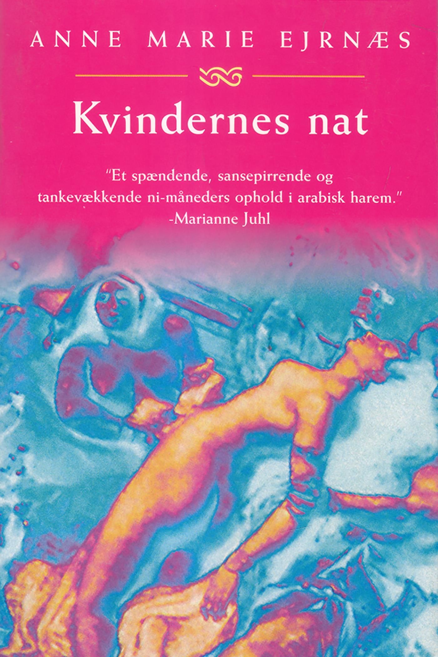 Kvindernes nat, e-bok av Anne Marie Ejrnæs