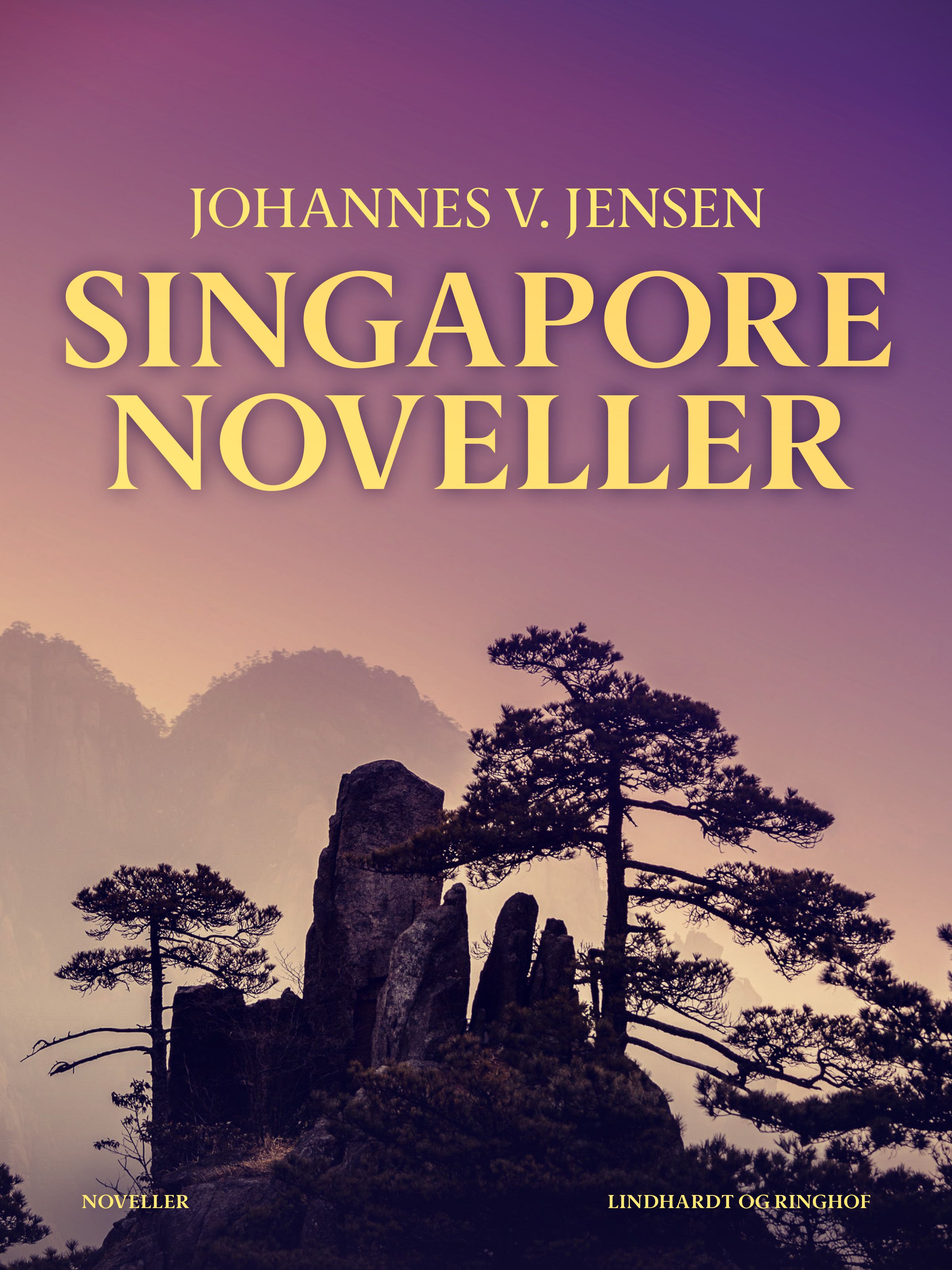 Singaporenoveller, e-bog af Johannes V Jensen