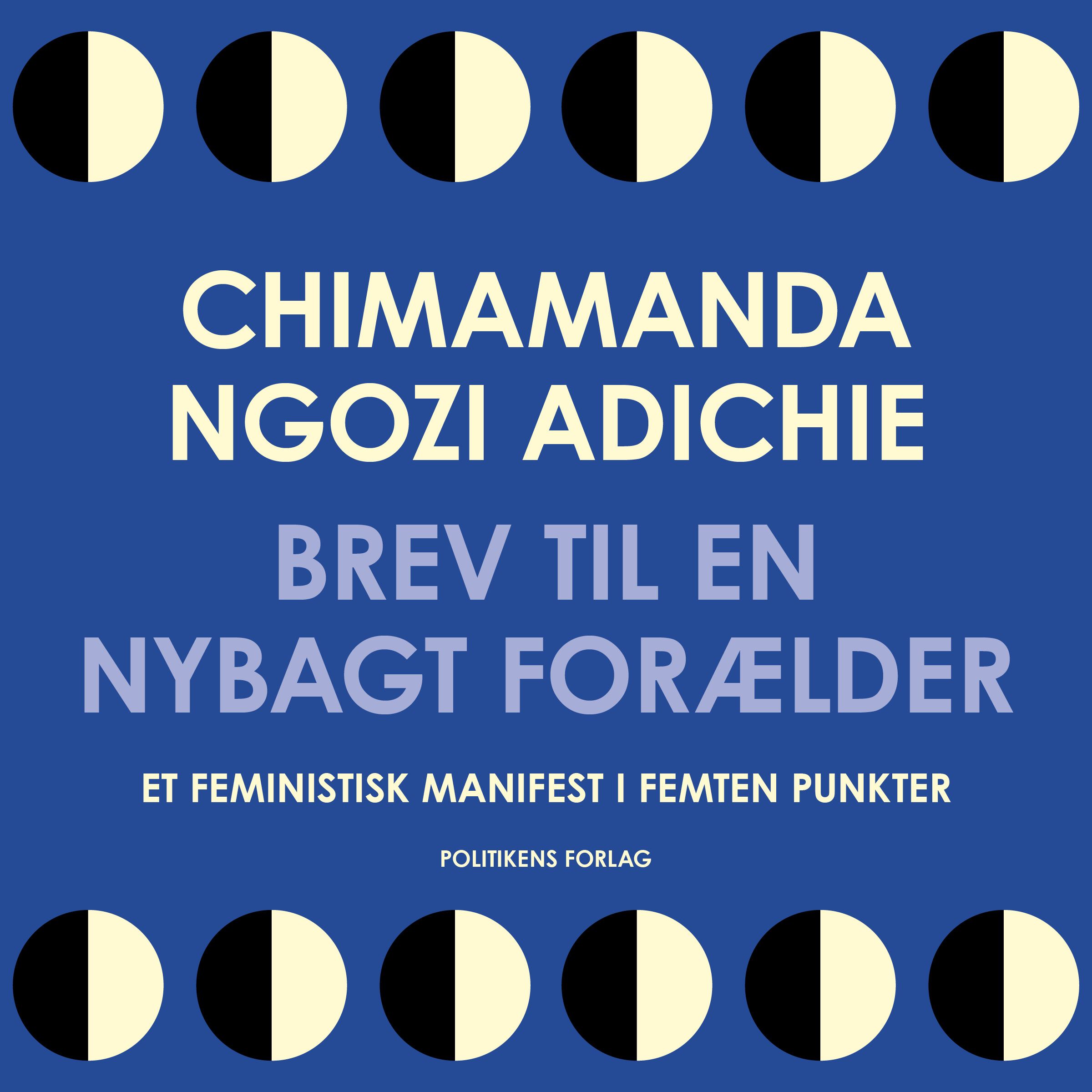 Brev til en nybagt forælder, ljudbok av Chimamanda Ngozi Adichie