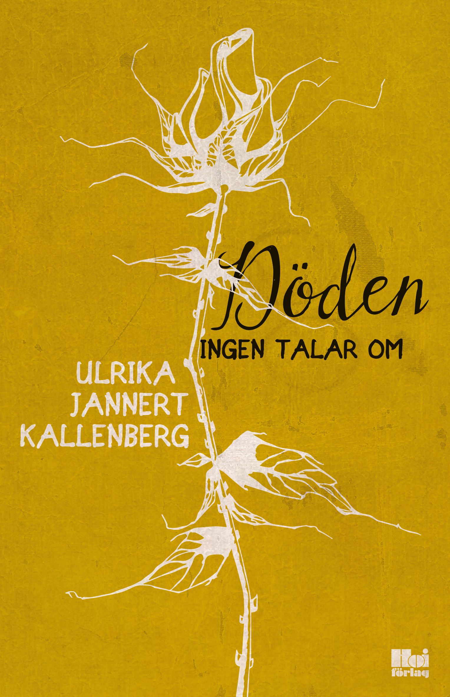 Döden ingen talar om, eBook by Ulrika Jannert Kallenberg