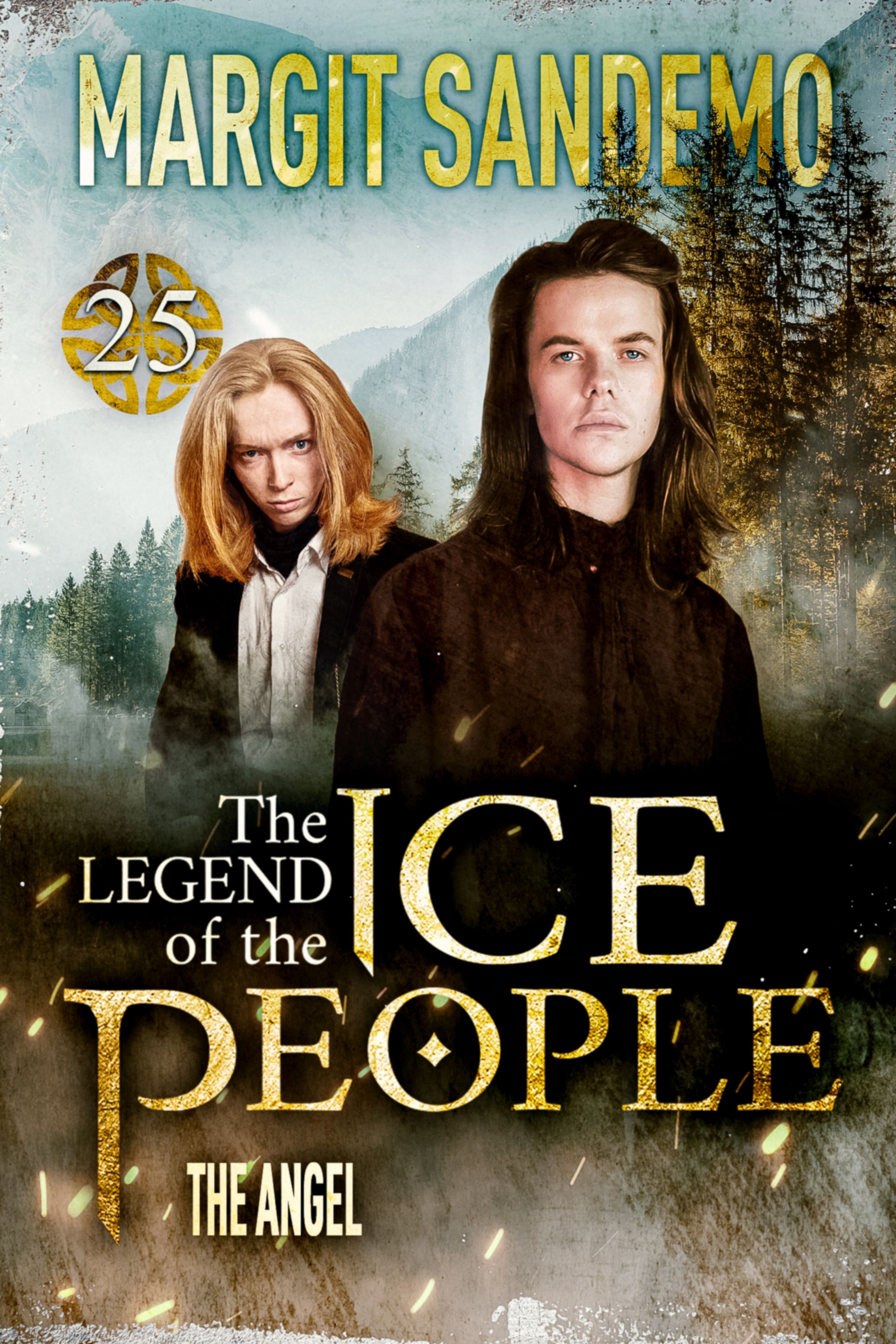 The Ice People 25 - The Angel, eBook by Margit Sandemo