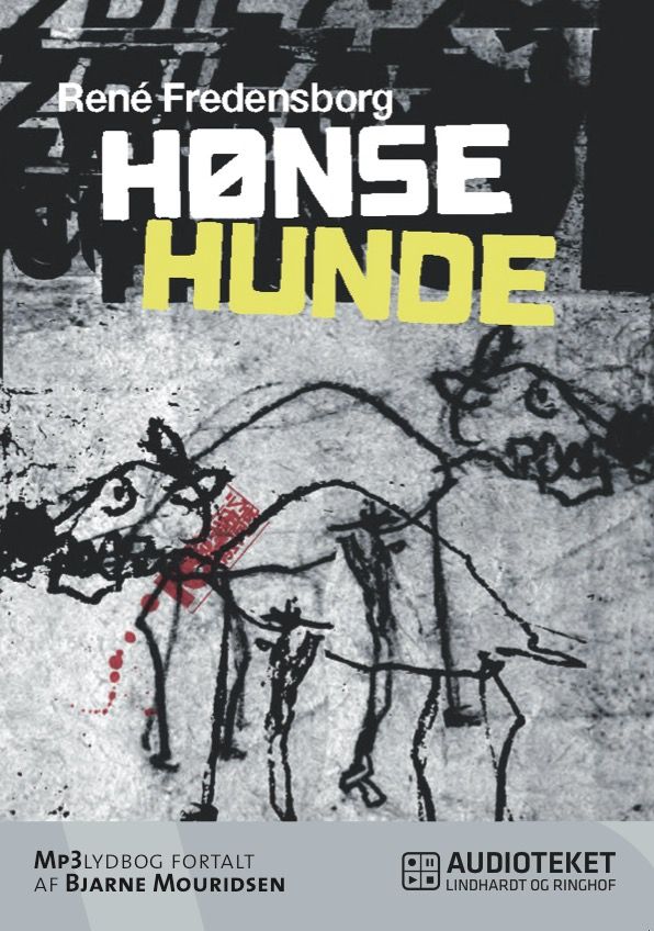 Hønsehunde, lydbog af Rene Fredensborg
