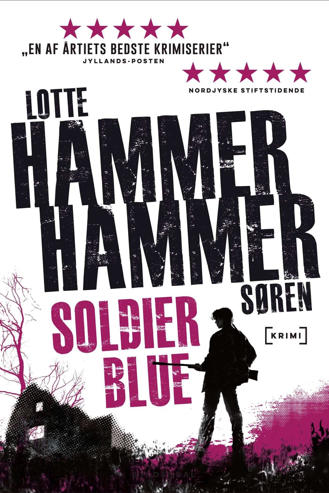 Soldier Blue, eBook by Lotte og Søren Hammer