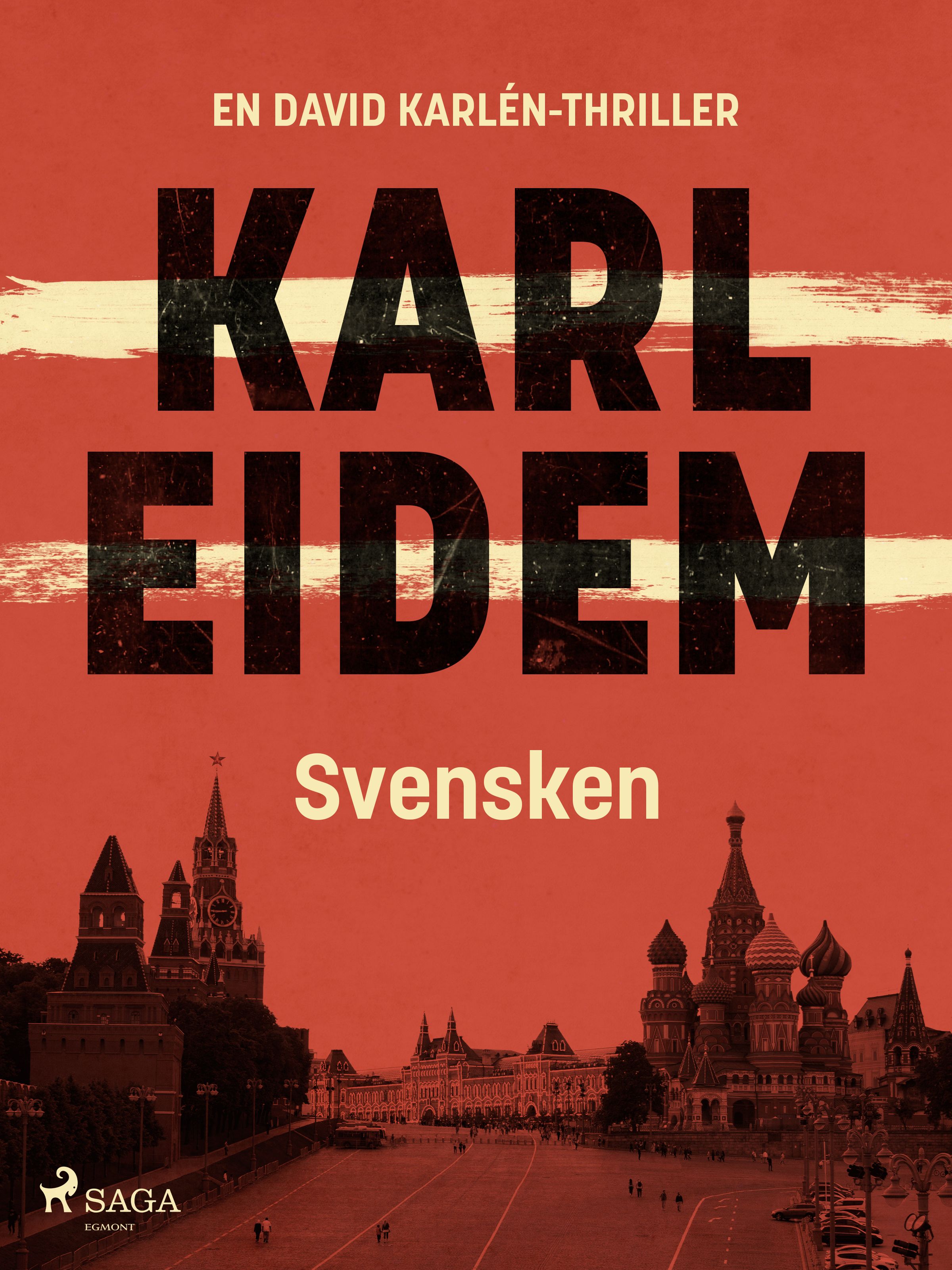 Svensken, e-bok av Karl Eidem