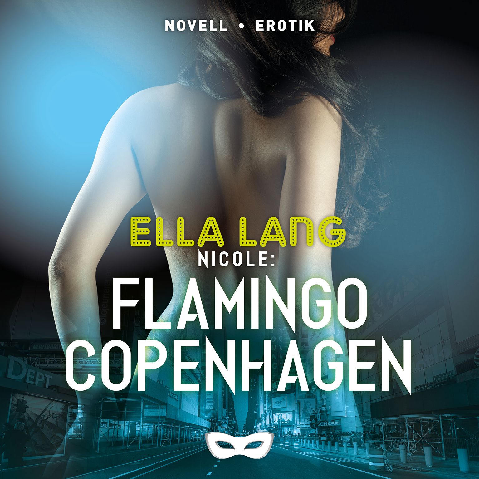 Nicole: Flamingo Copenhagen, lydbog af Ella Lang