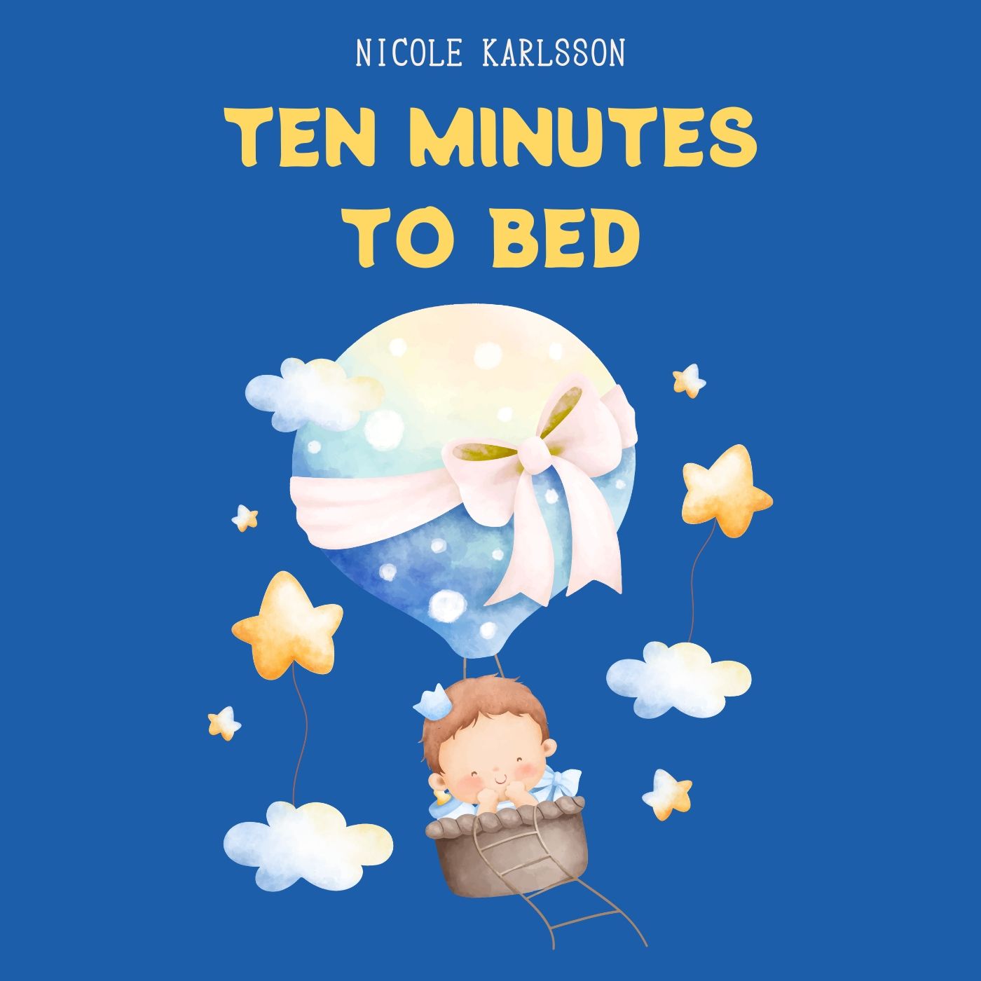 Ten Minutes to Bed, audiobook by Nicole Karlsson