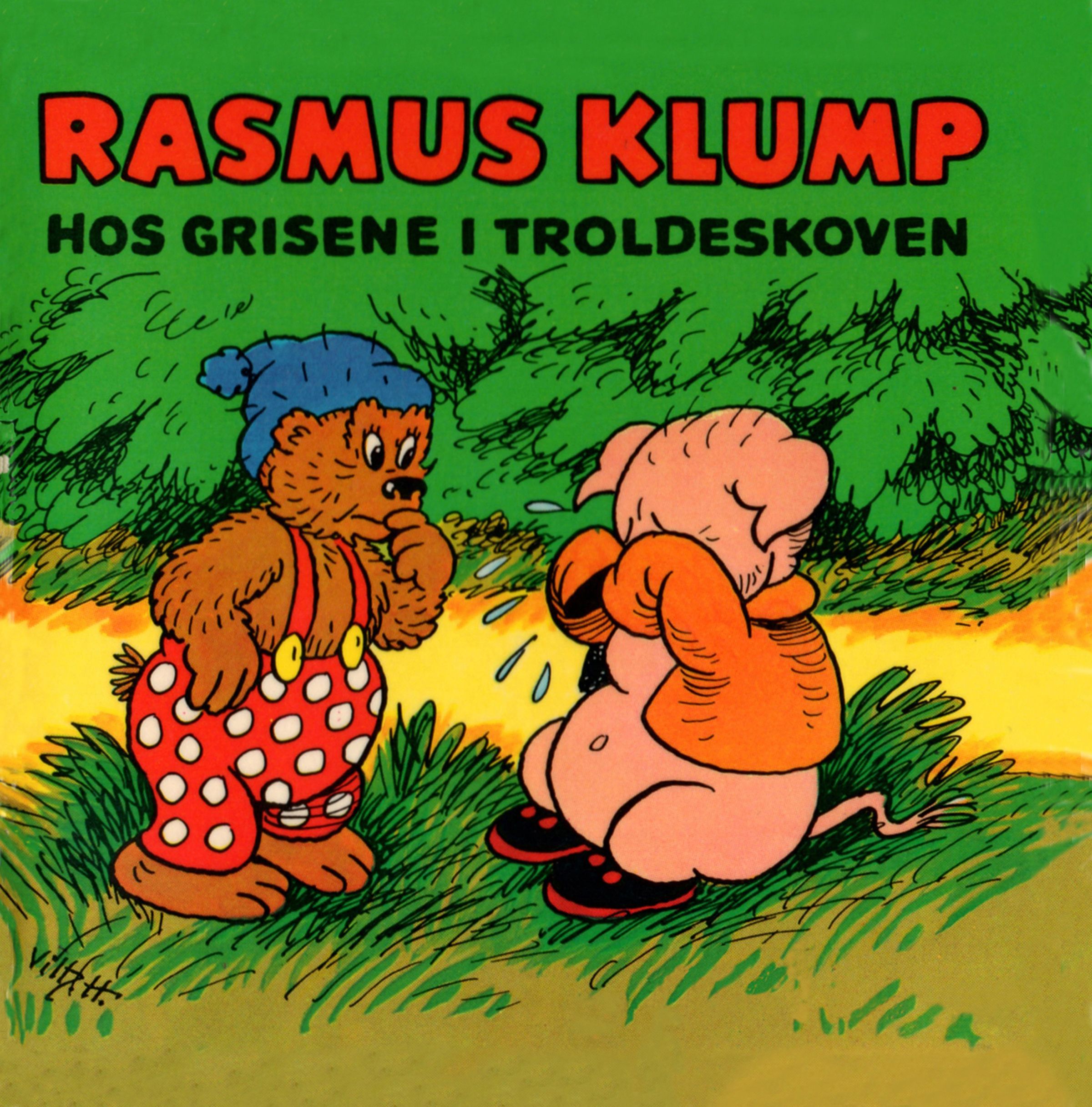Rasmus Klump hos grisene i troldeskoven, ljudbok av Carla Og Vilh. Hansen