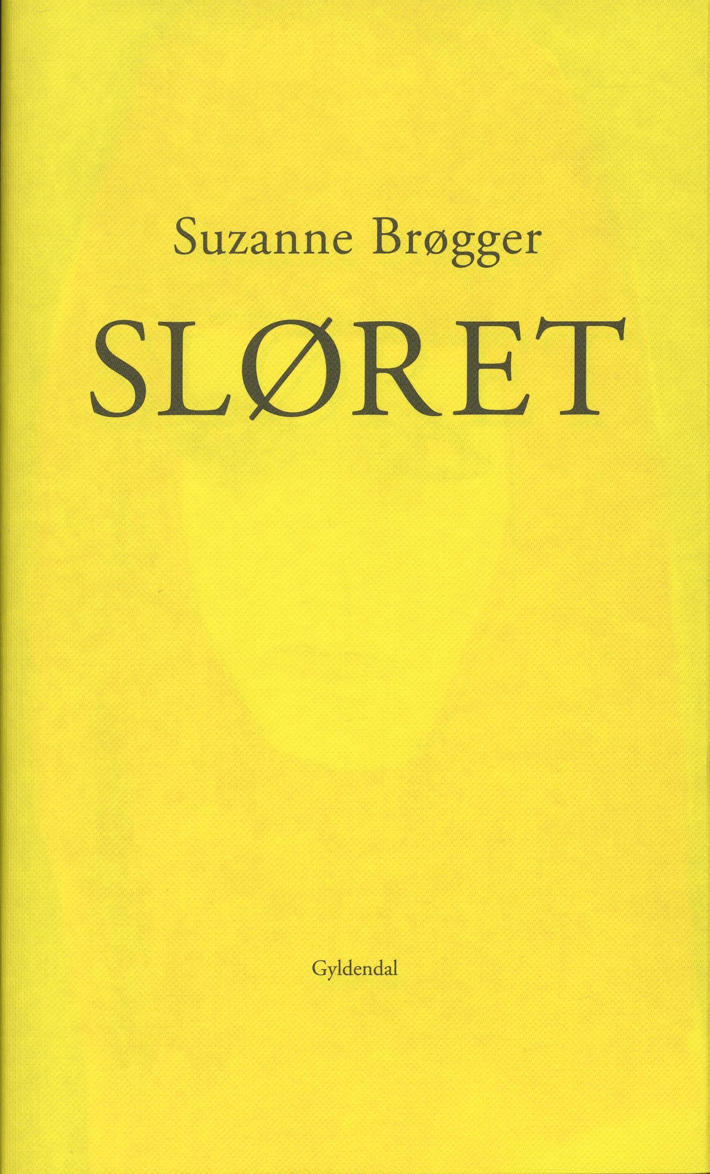 Sløret, e-bok av Suzanne Brøgger
