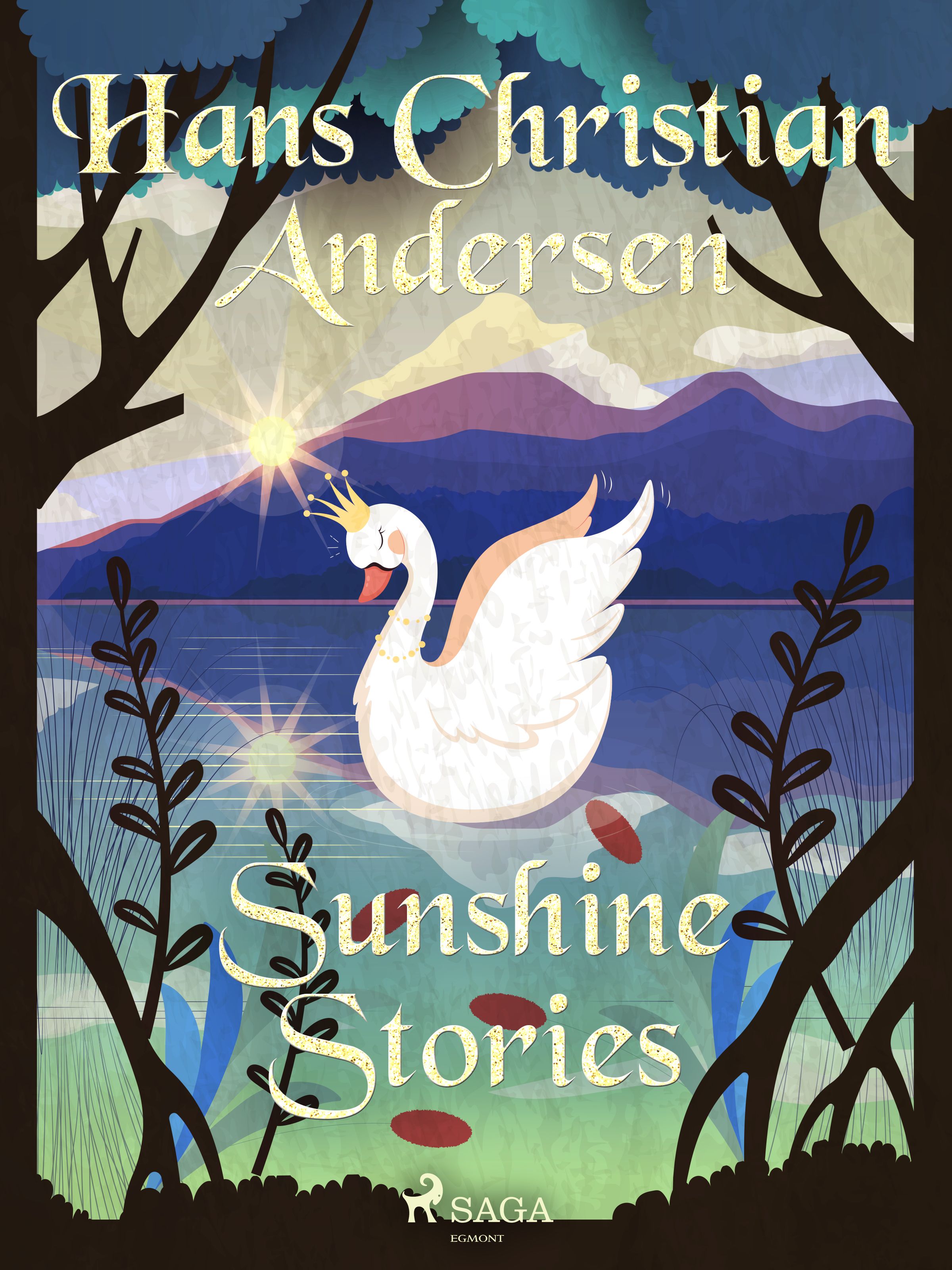 Sunshine Stories, e-bok av Hans Christian Andersen