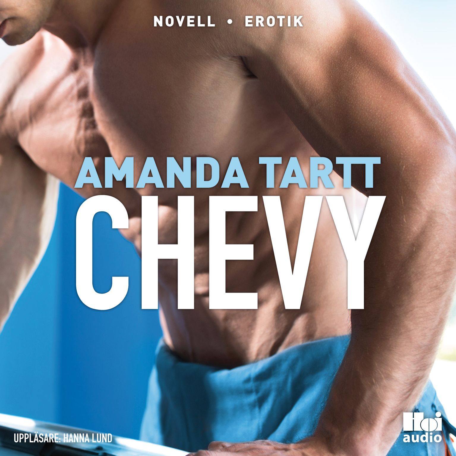 Chevy, ljudbok av Amanda Tartt