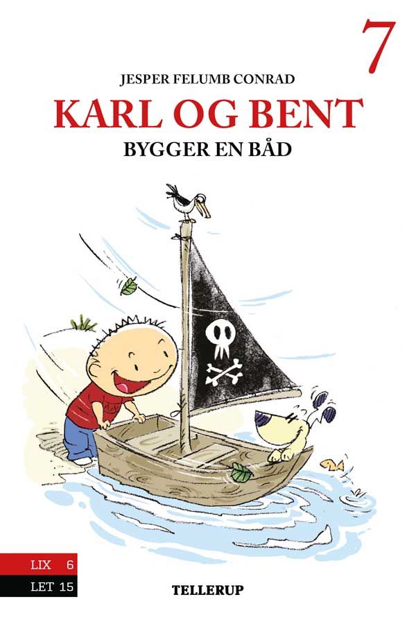 Karl og Bent #7: Karl og Bent bygger en båd, ljudbok av Jesper Felumb Conrad