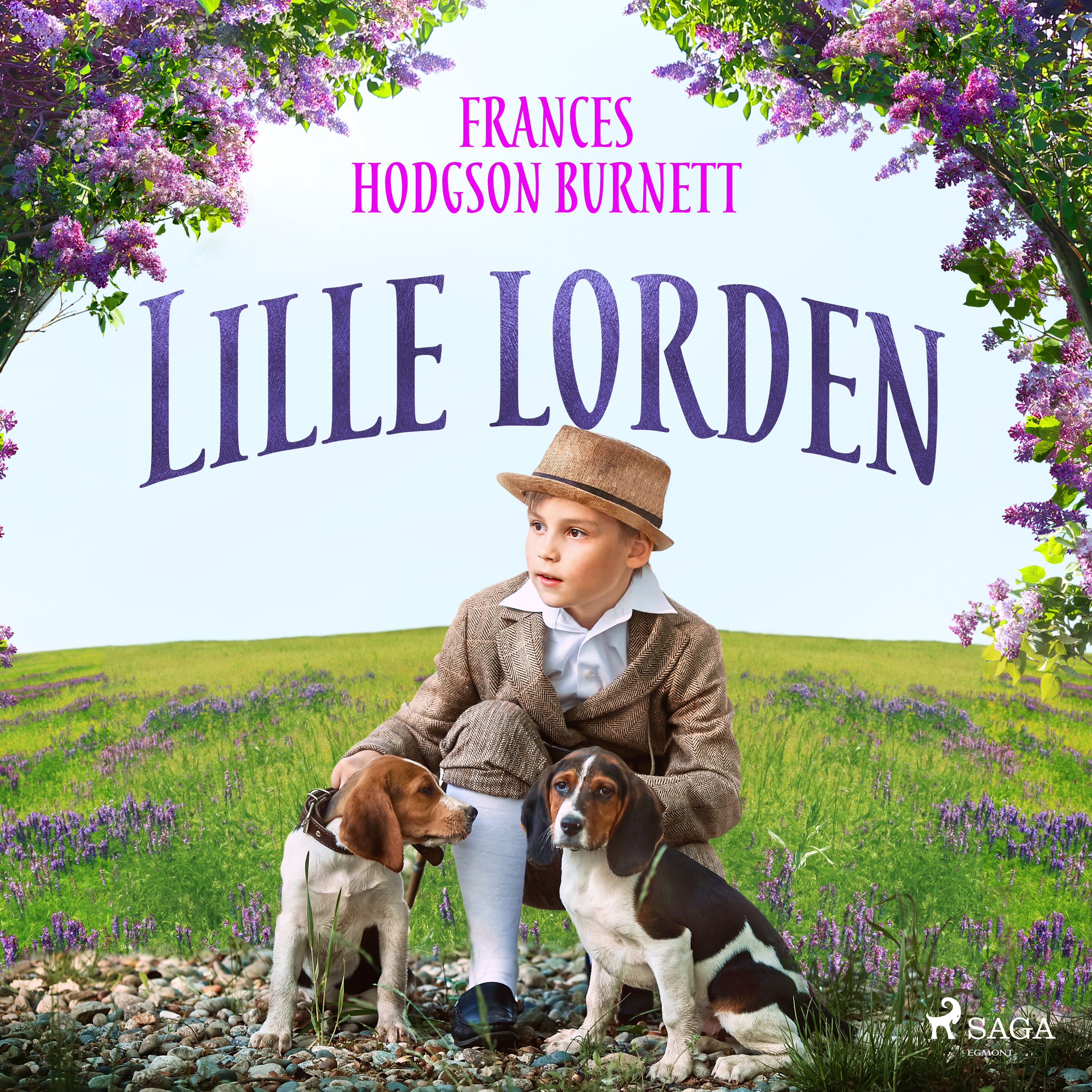 Lille lorden, ljudbok av Frances Hodgson Burnett