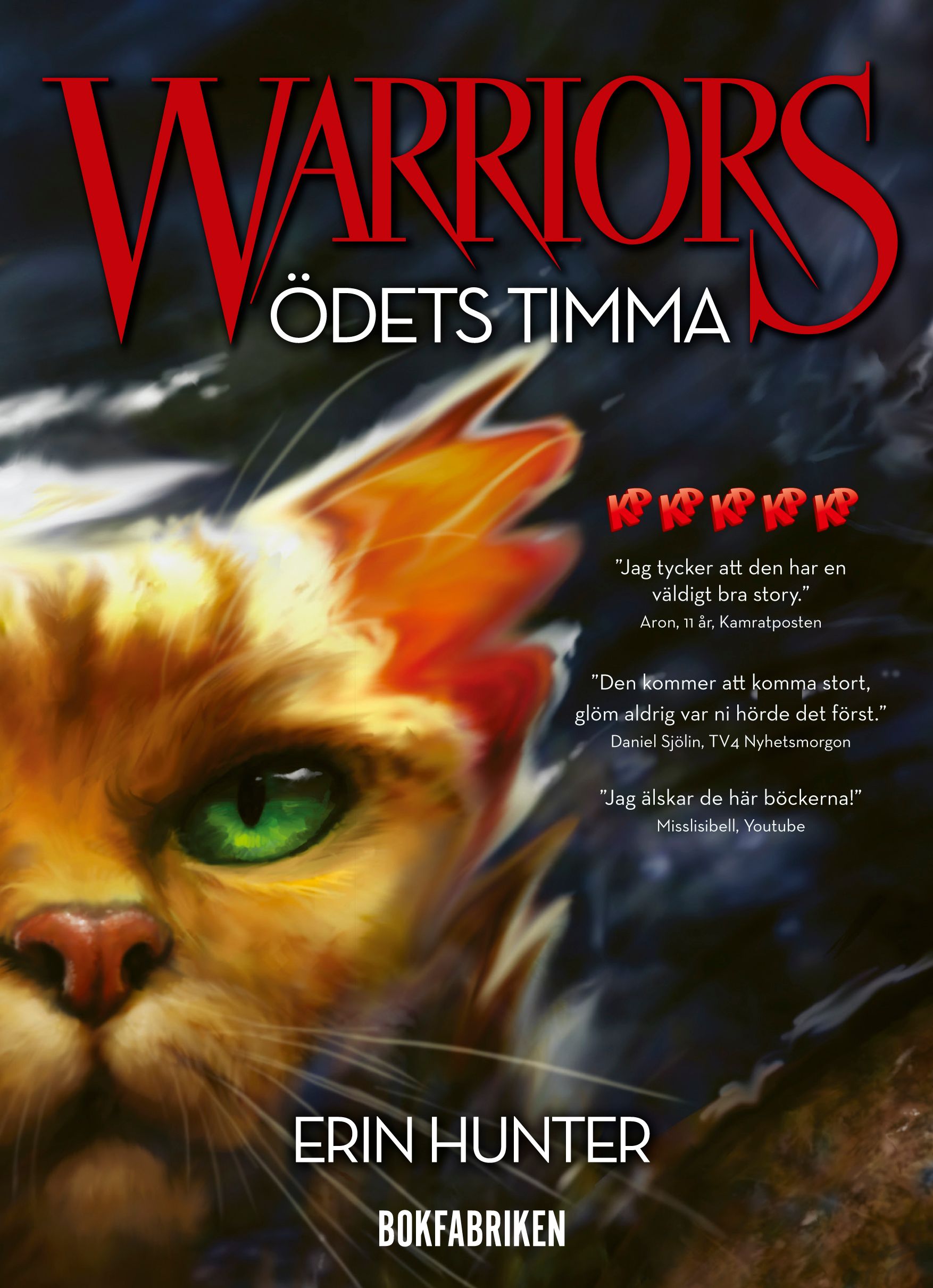 Warriors. Ödets timma, eBook by Erin Hunter