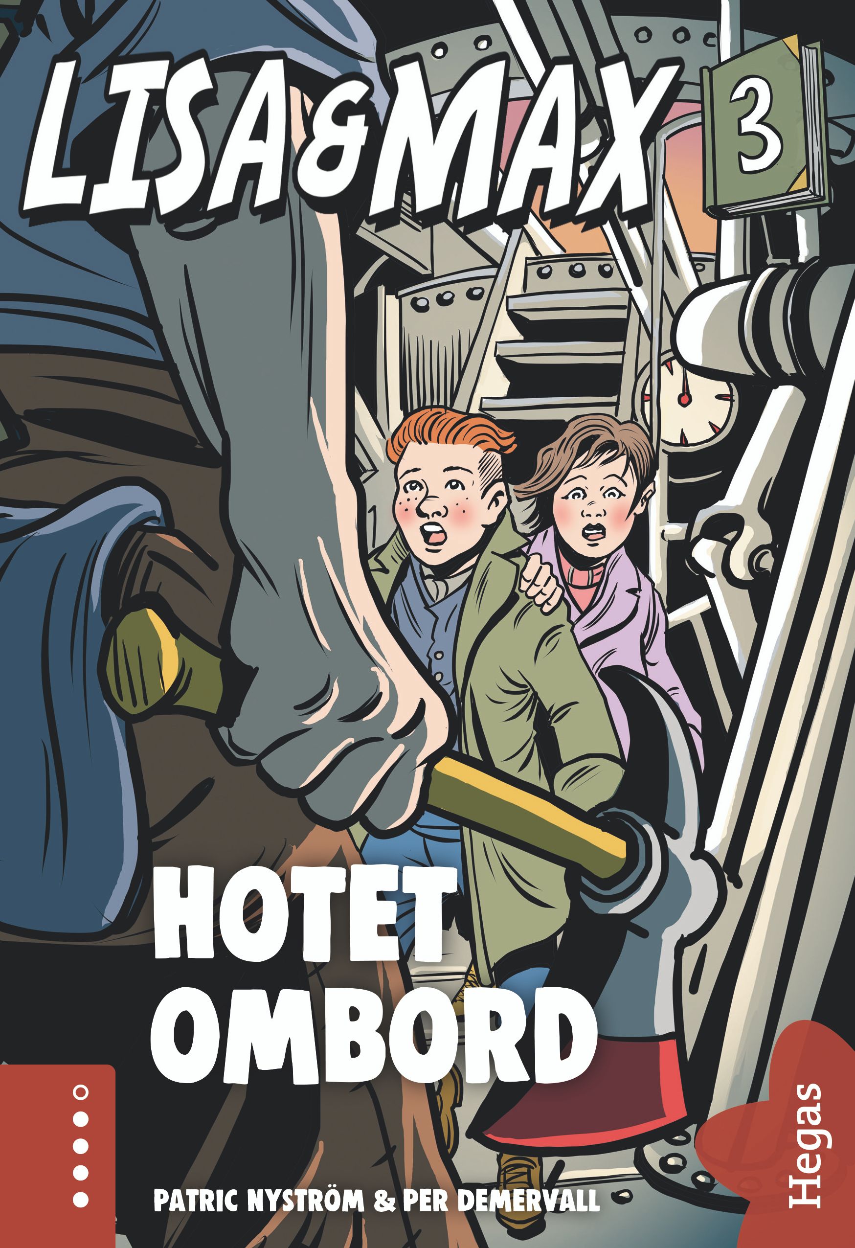 Lisa och Max - Hotet ombord, e-bog af Patric Nyström