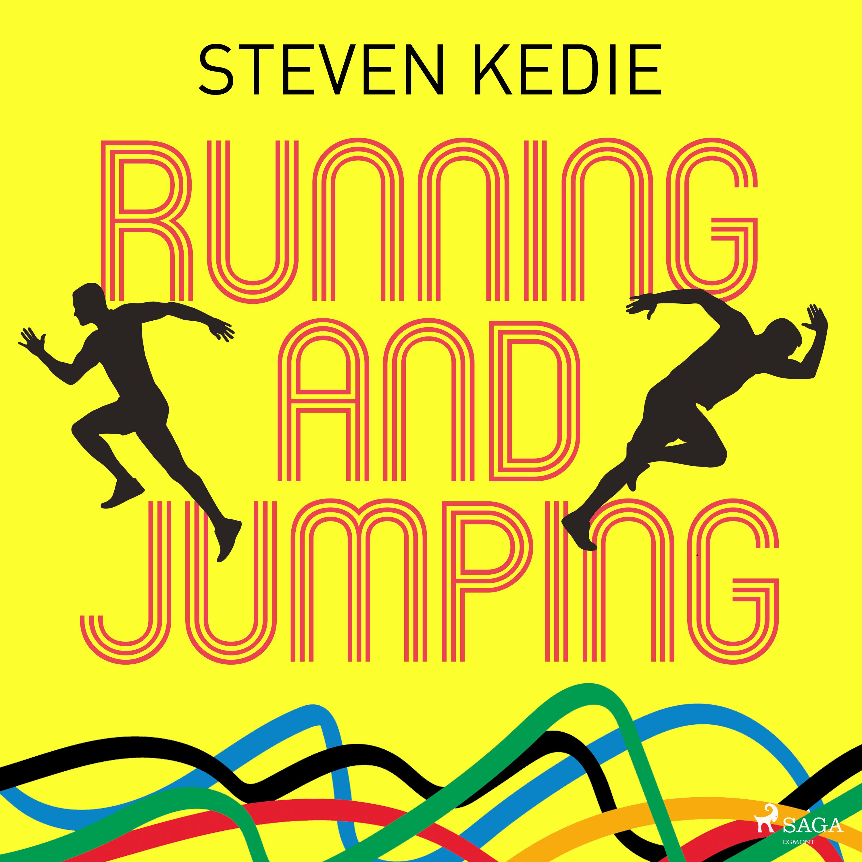 Running and Jumping, audiobook by Steve Kedie