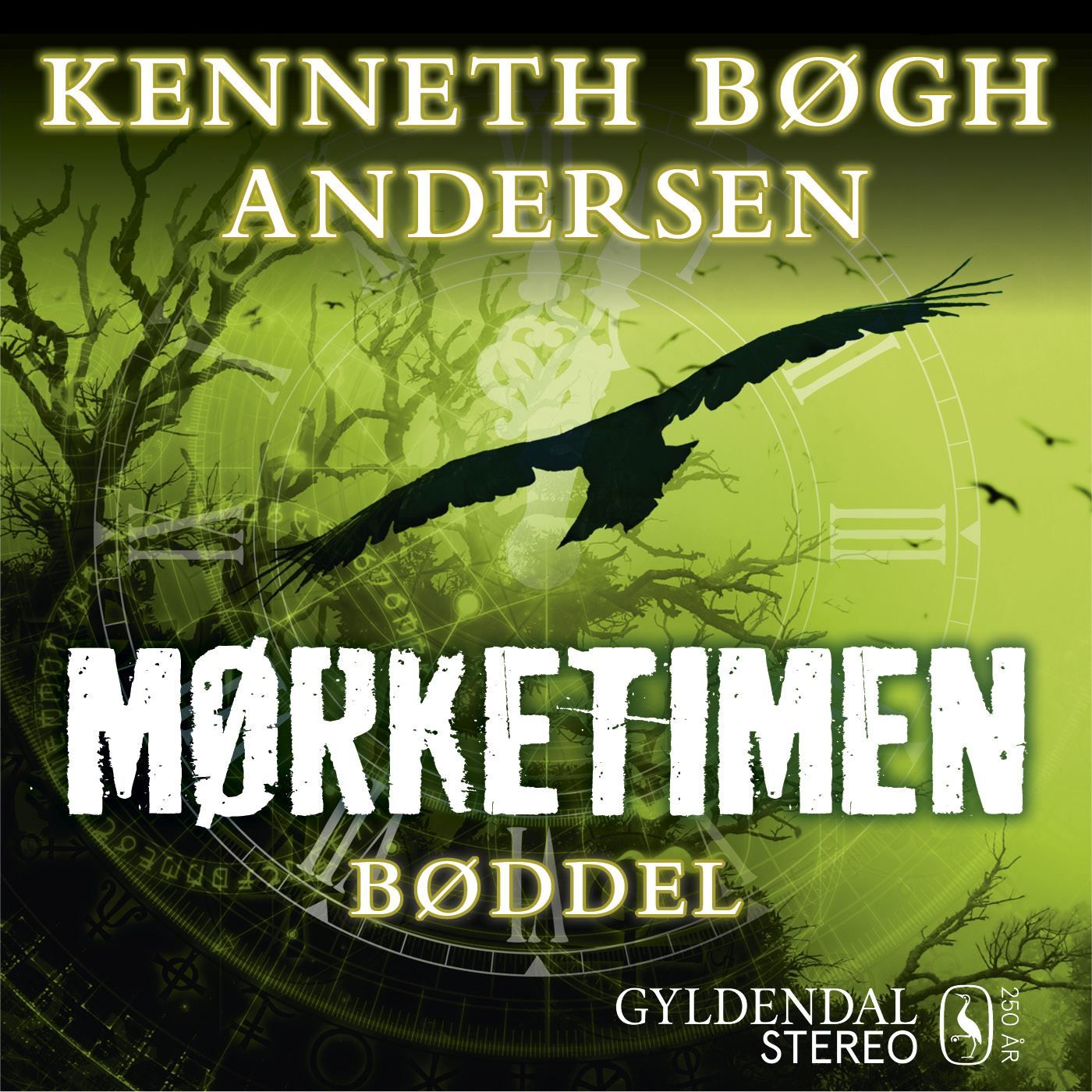 Mørketimen - Bøddel, audiobook by Kenneth Bøgh Andersen