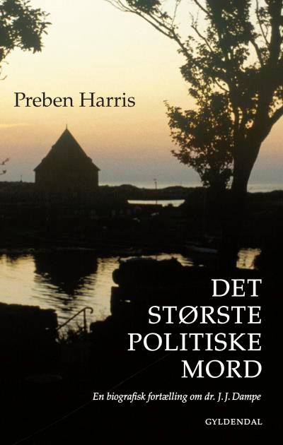 Det største politiske mord, audiobook by Preben Harris