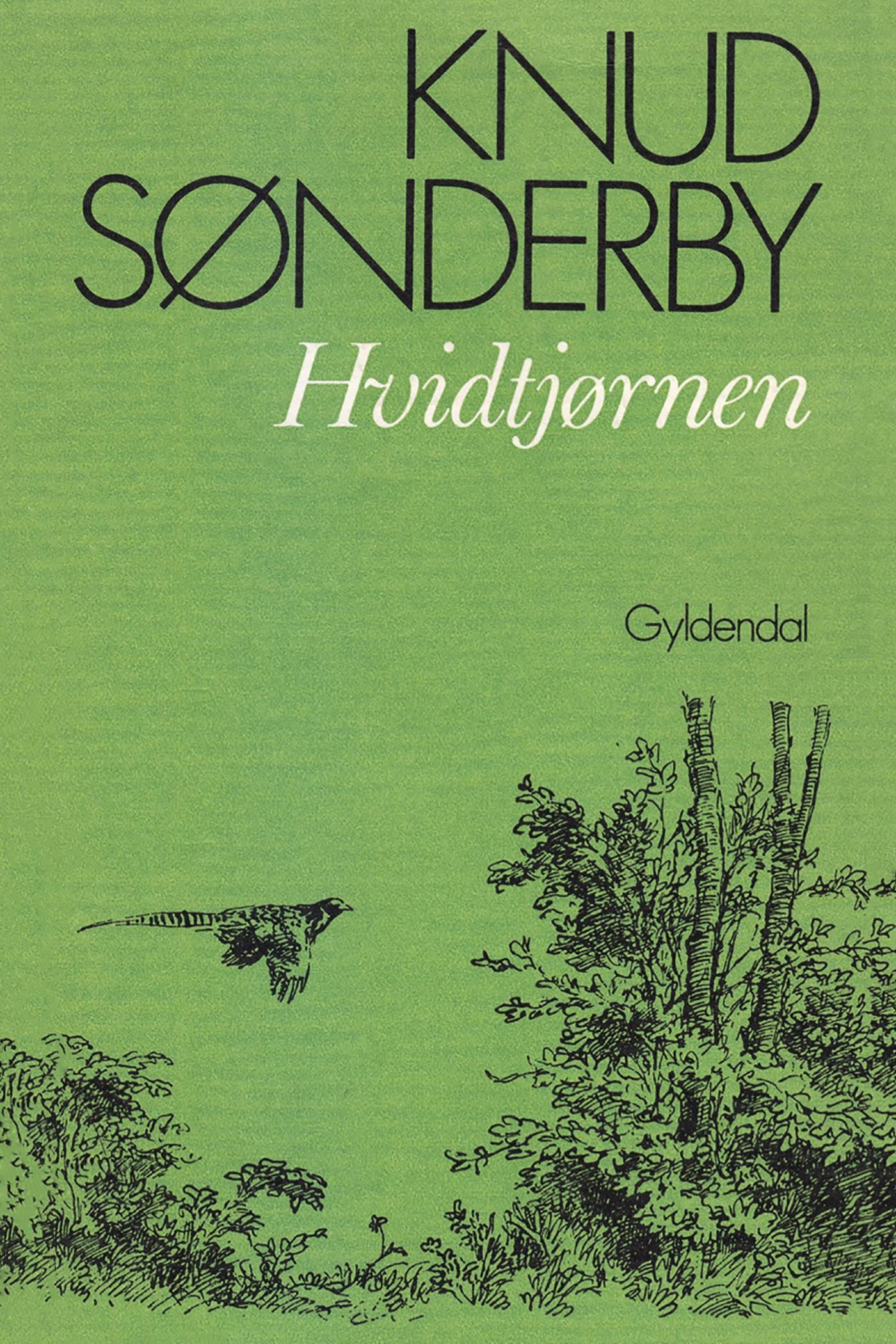 Hvidtjørnen, eBook by Knud Sønderby