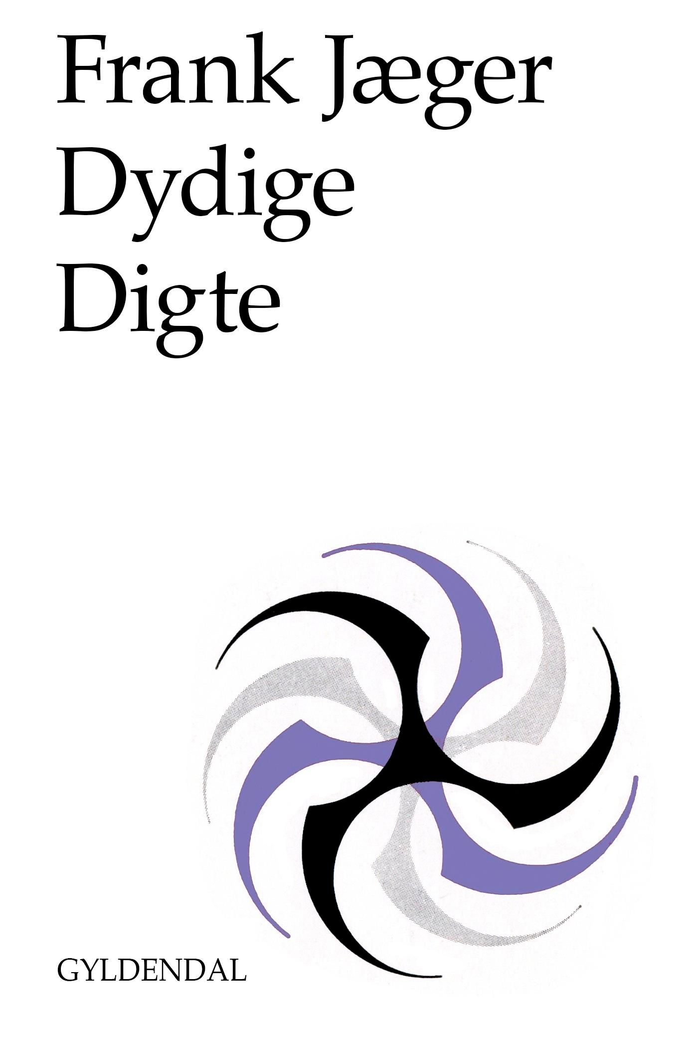Dydige digte eBook by Frank Jæger Sesamy