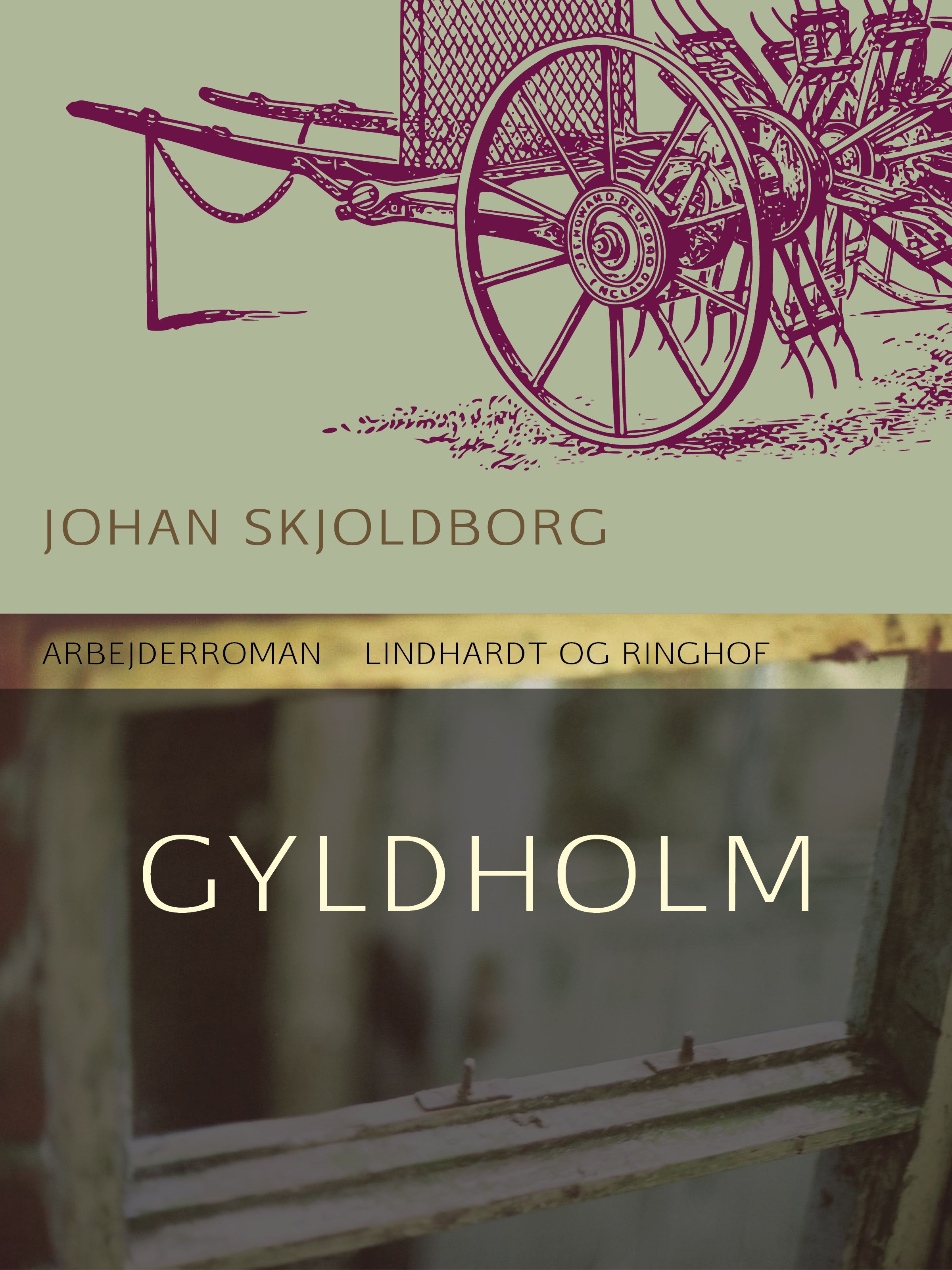 Gyldholm, lydbog af Johan Skjoldborg