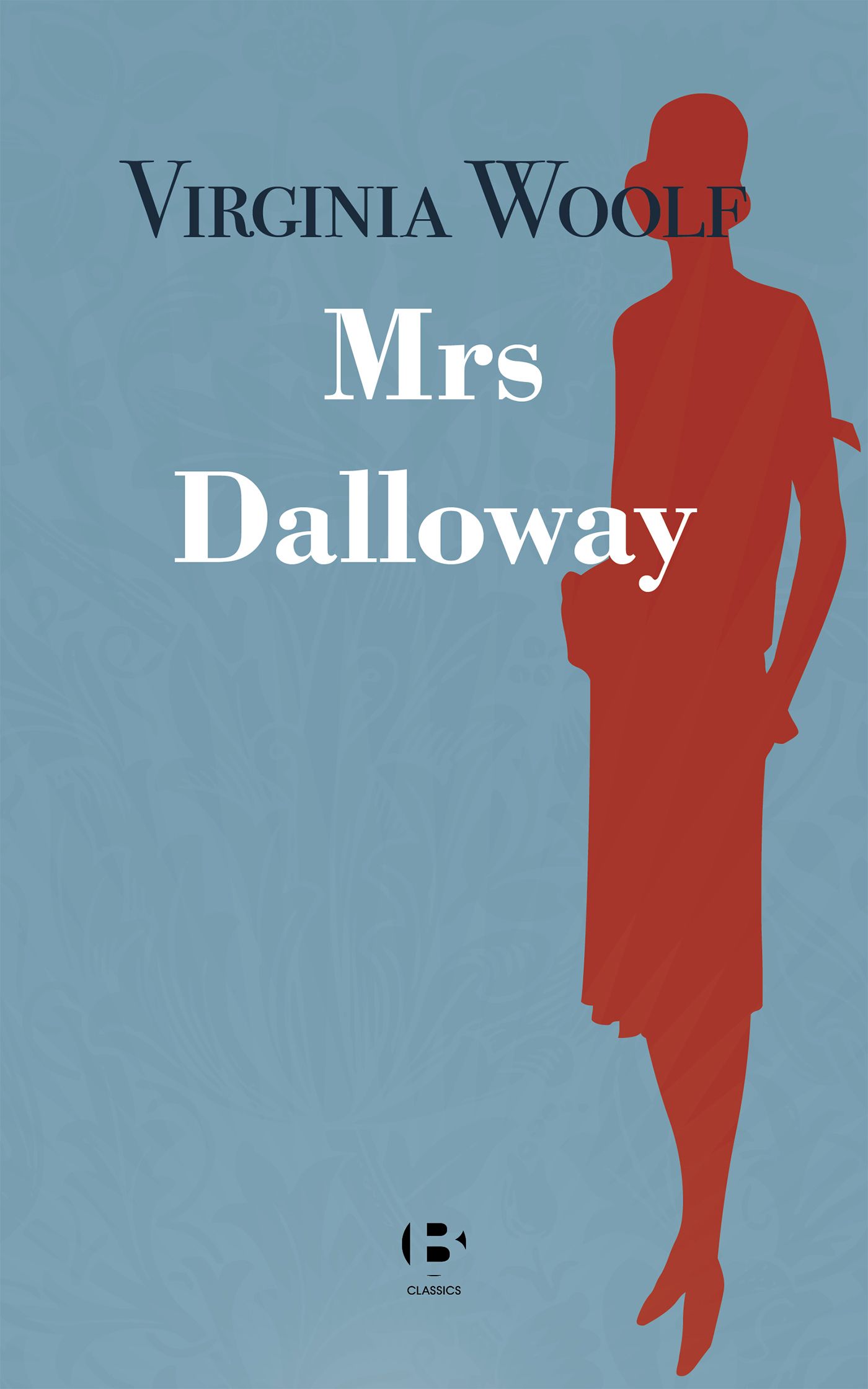 Mrs Dalloway	, eBook by Virginia Woolf