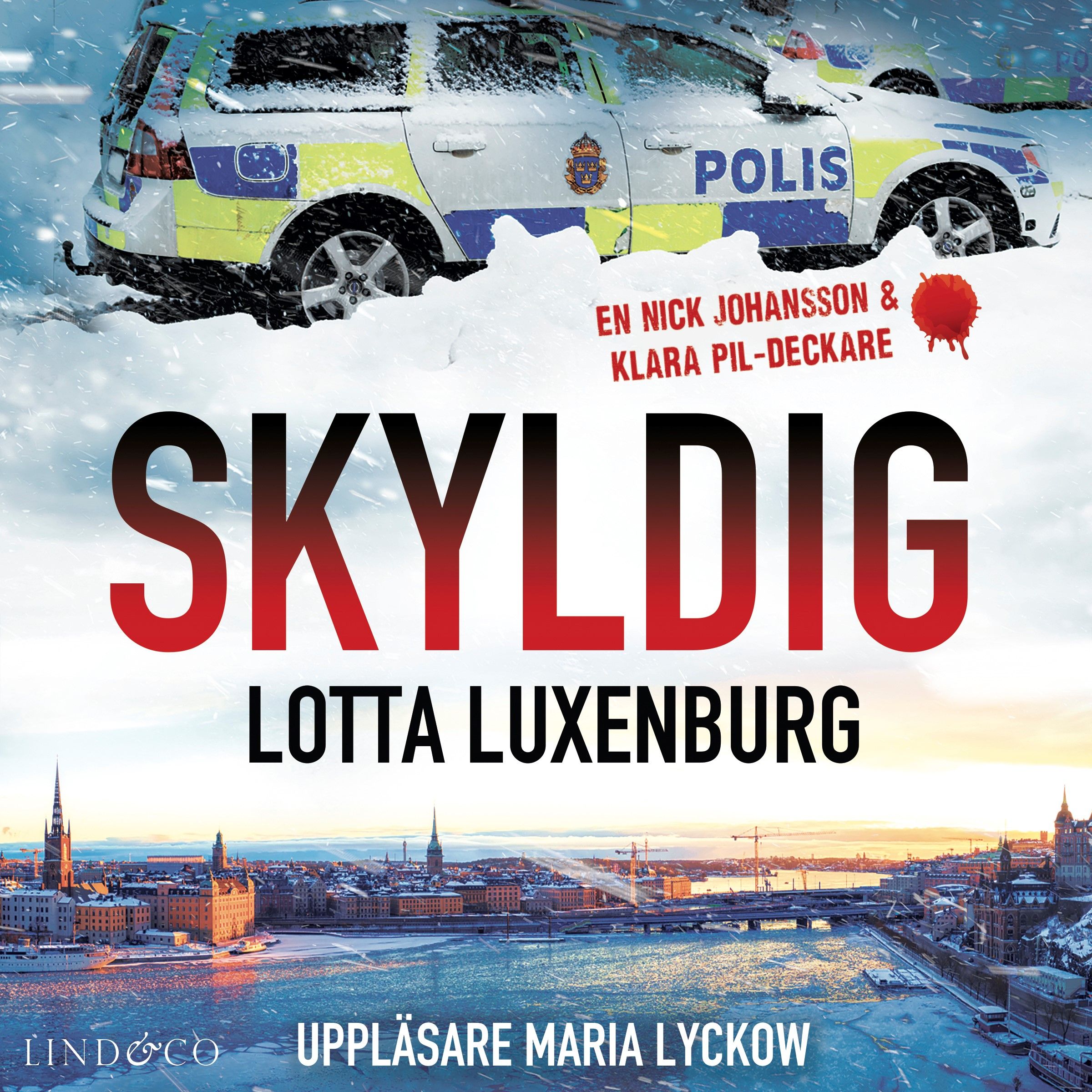 Skyldig, ljudbok av Lotta Luxenburg
