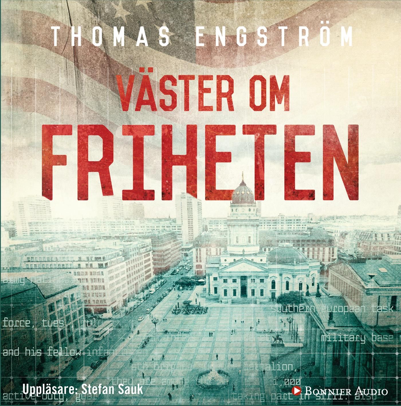 Väster om friheten, ljudbok av Thomas Engström